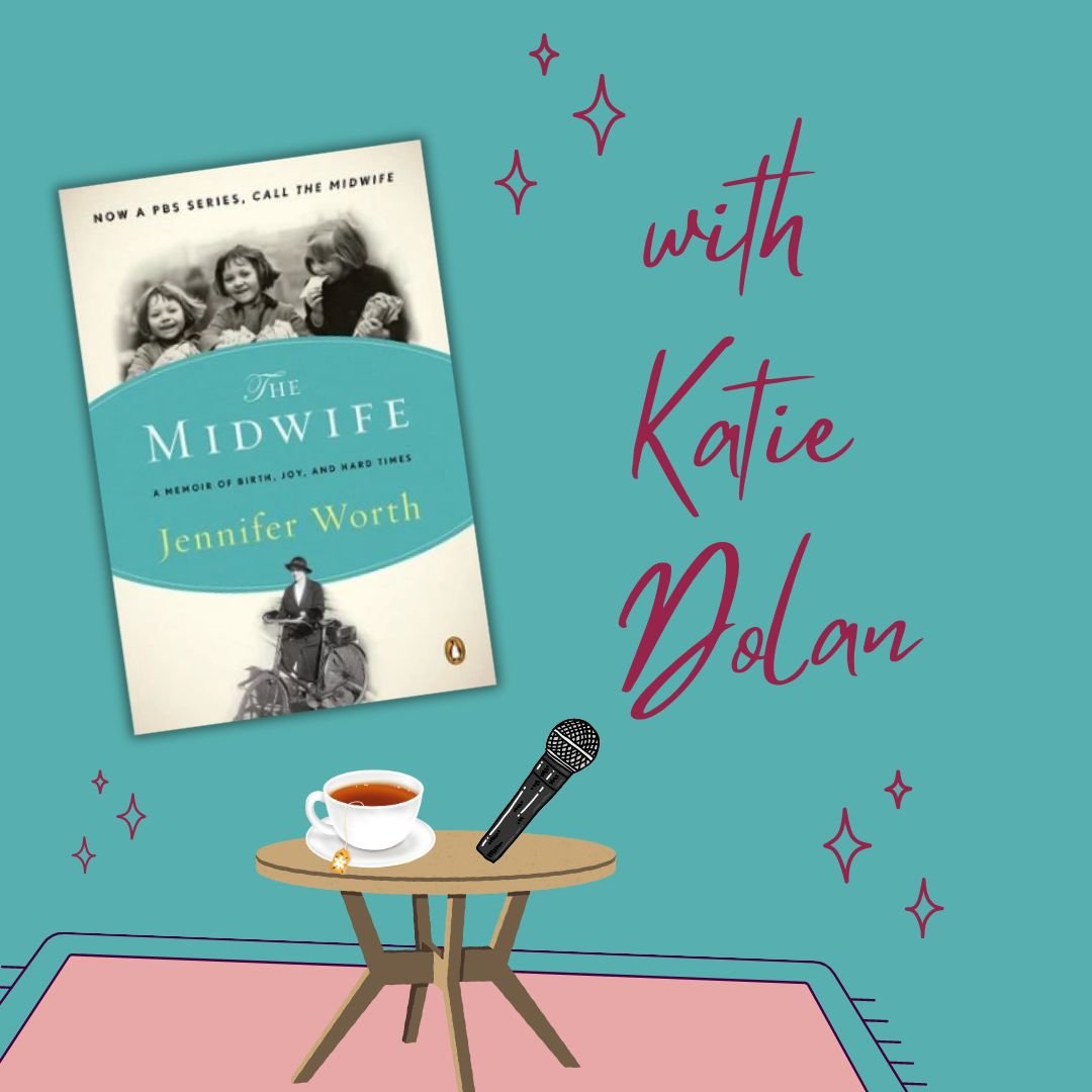 The Midwife by Jennifer Worth with Katie Dolan