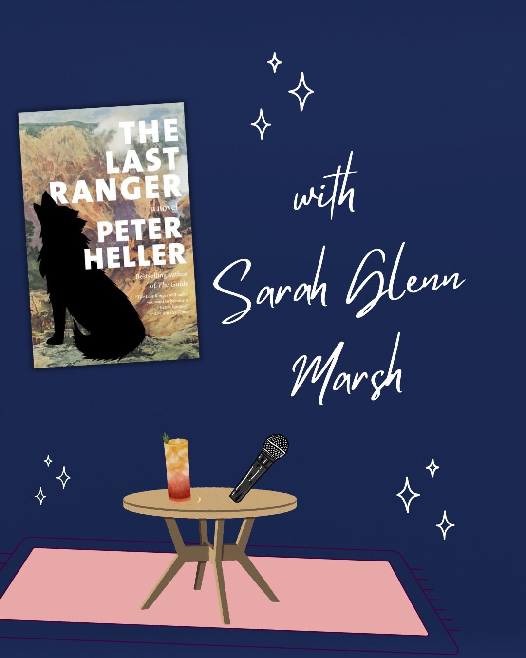 The Last Ranger by Peter Heller with Sarah Glenn Marsh