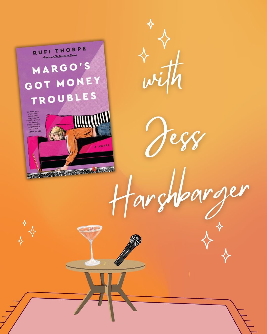Margo’s Got Money Troubles by Rufi Thorpe with Jess Harshbarger