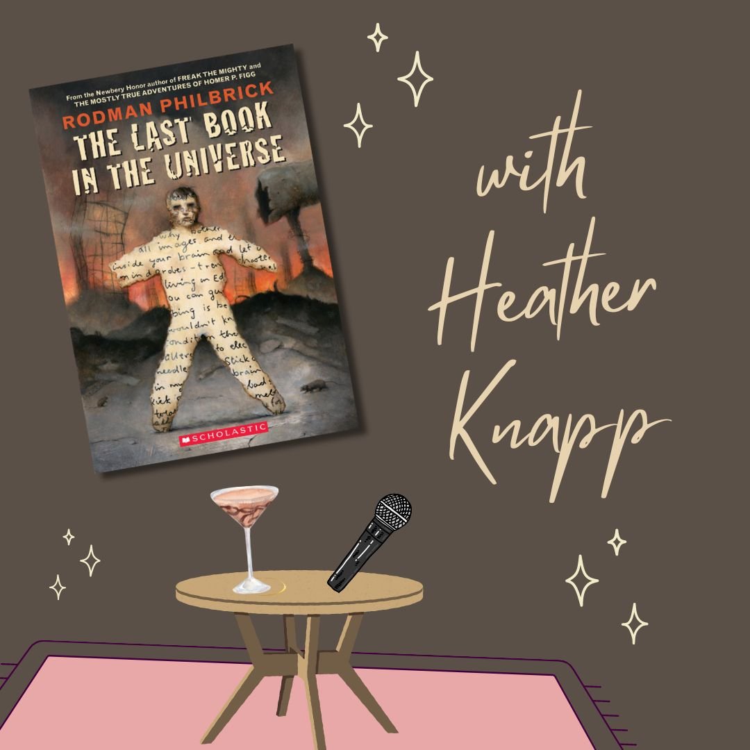 The Last Book in the Universe with Heather Knapp