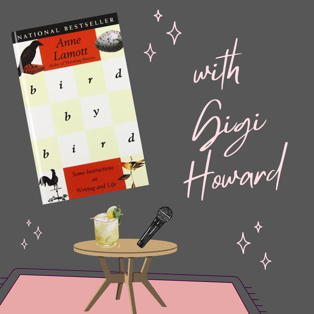 Bird by Bird By Anne Lamott with Gigi Howard (Re-Release)