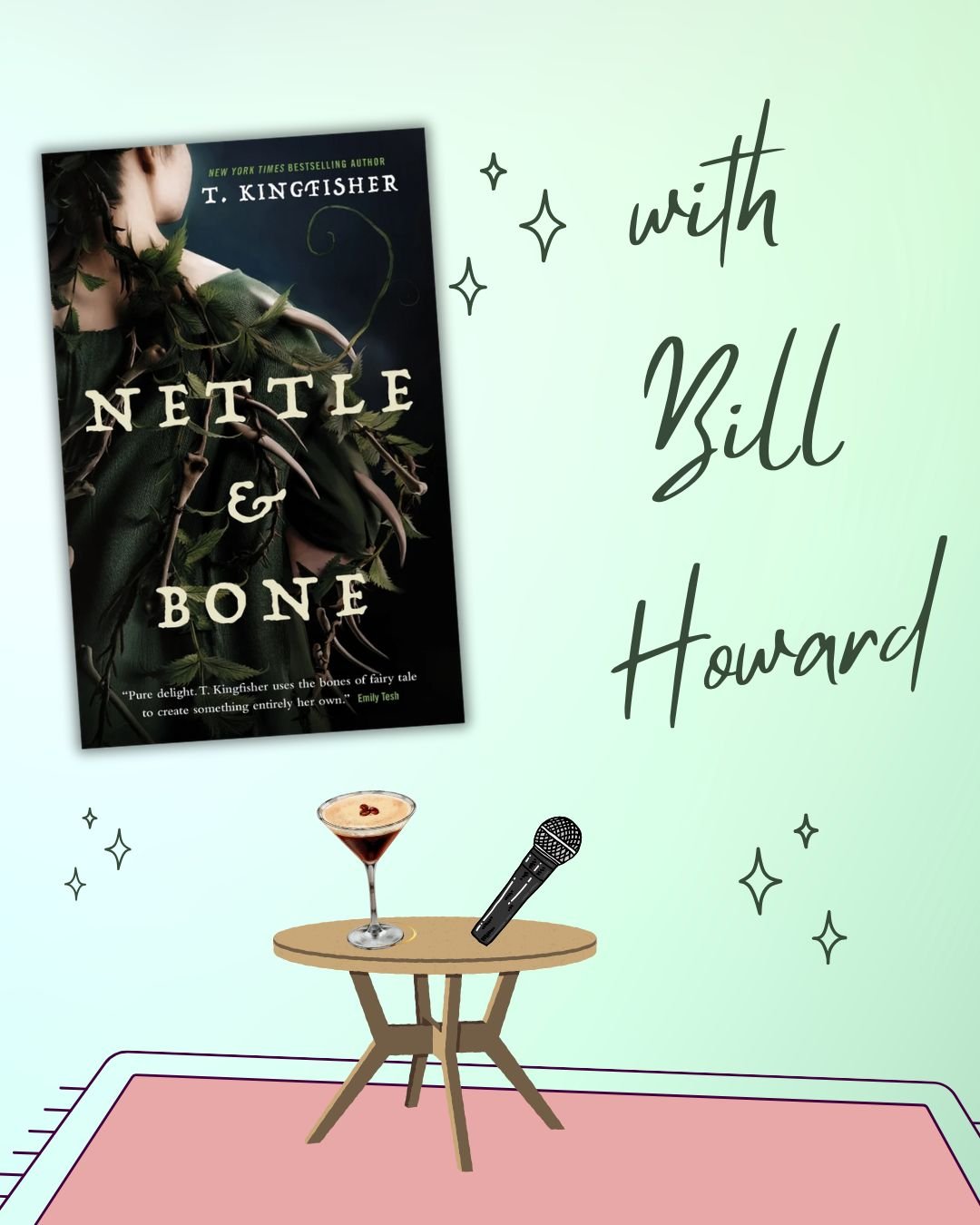 Nettle & Bone by T. Kingfisher with Bill Howard