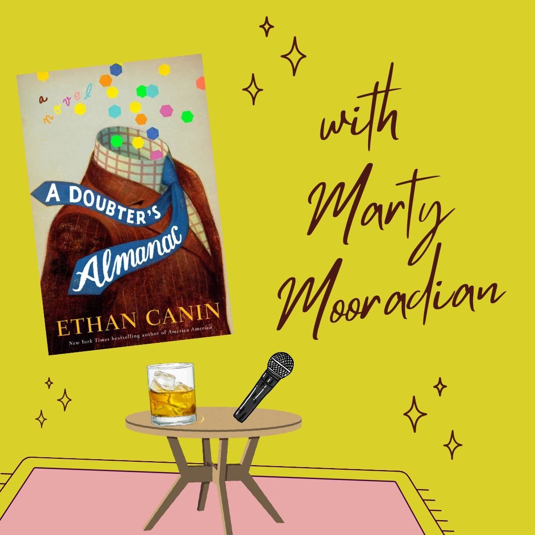 A Doubter’s Almanac with Marty Mooradian