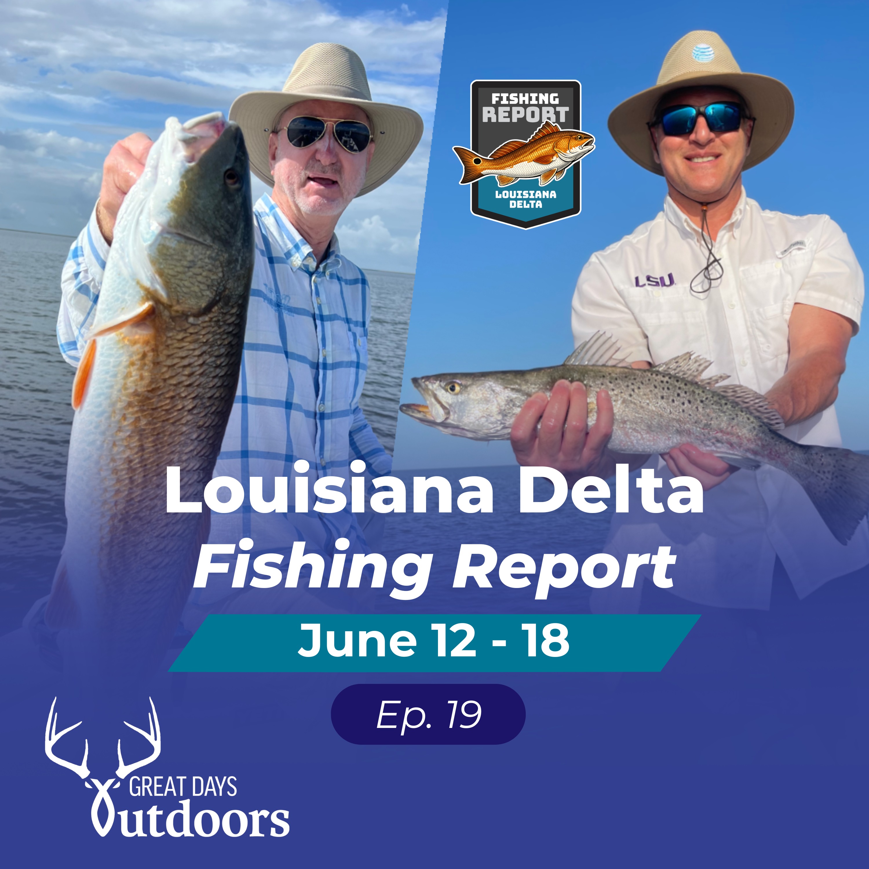 Speckled Trout Bite Heats Up In Shell Beach And Lake Pontchartrain episode artwork