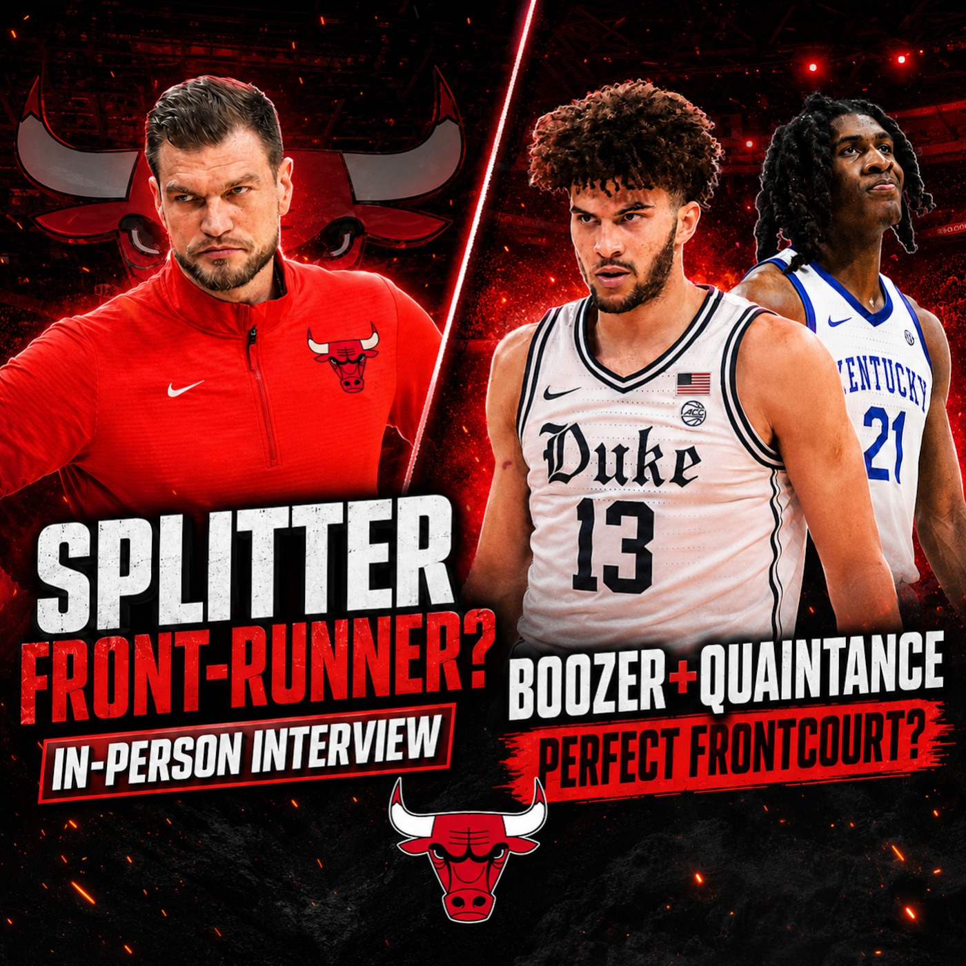 Bulls Closing In On Tiago Splitter? IS Cam Boozer & Jayden Quaintance The Front Court of The Future?