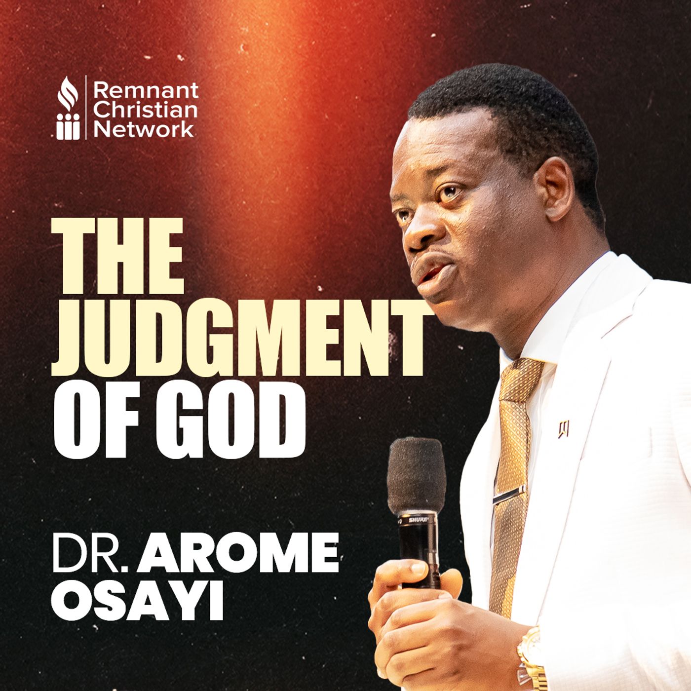 THE JUDGMENTbOF GOD APOSTLE AROME OSAYI episode artwork