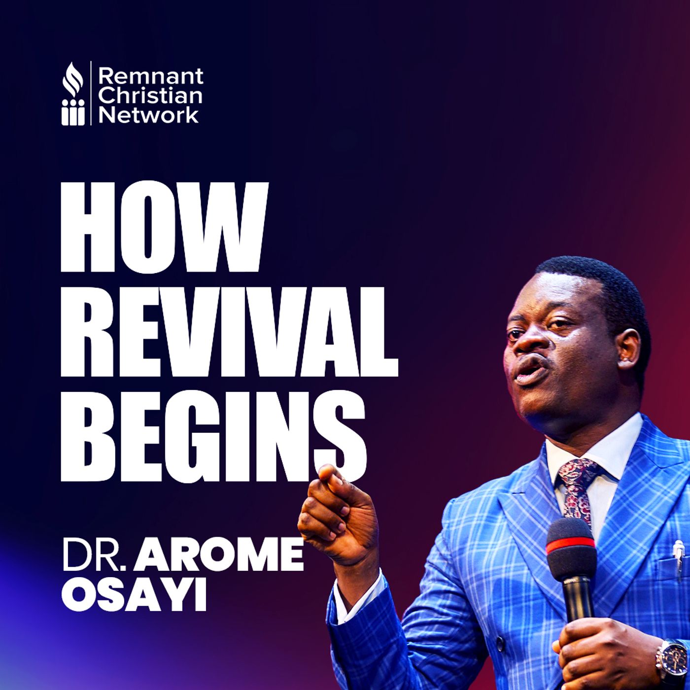 HOW REVIVAL BEGINS (CONTENDING FOR REVIVAL) APOSTLE AROME OSAYI episode artwork