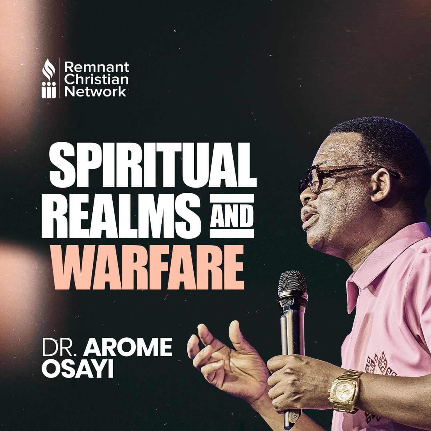 SPIRITUAL REALMS AND WARFARE APOSTLE AROME OSAYI episode artwork