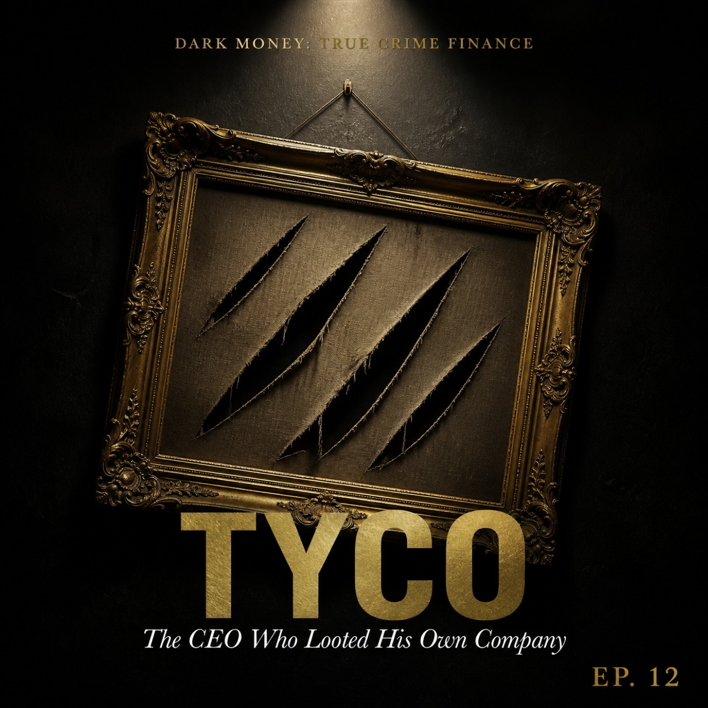 Tyco: The CEO Who Looted His Own Company episode artwork