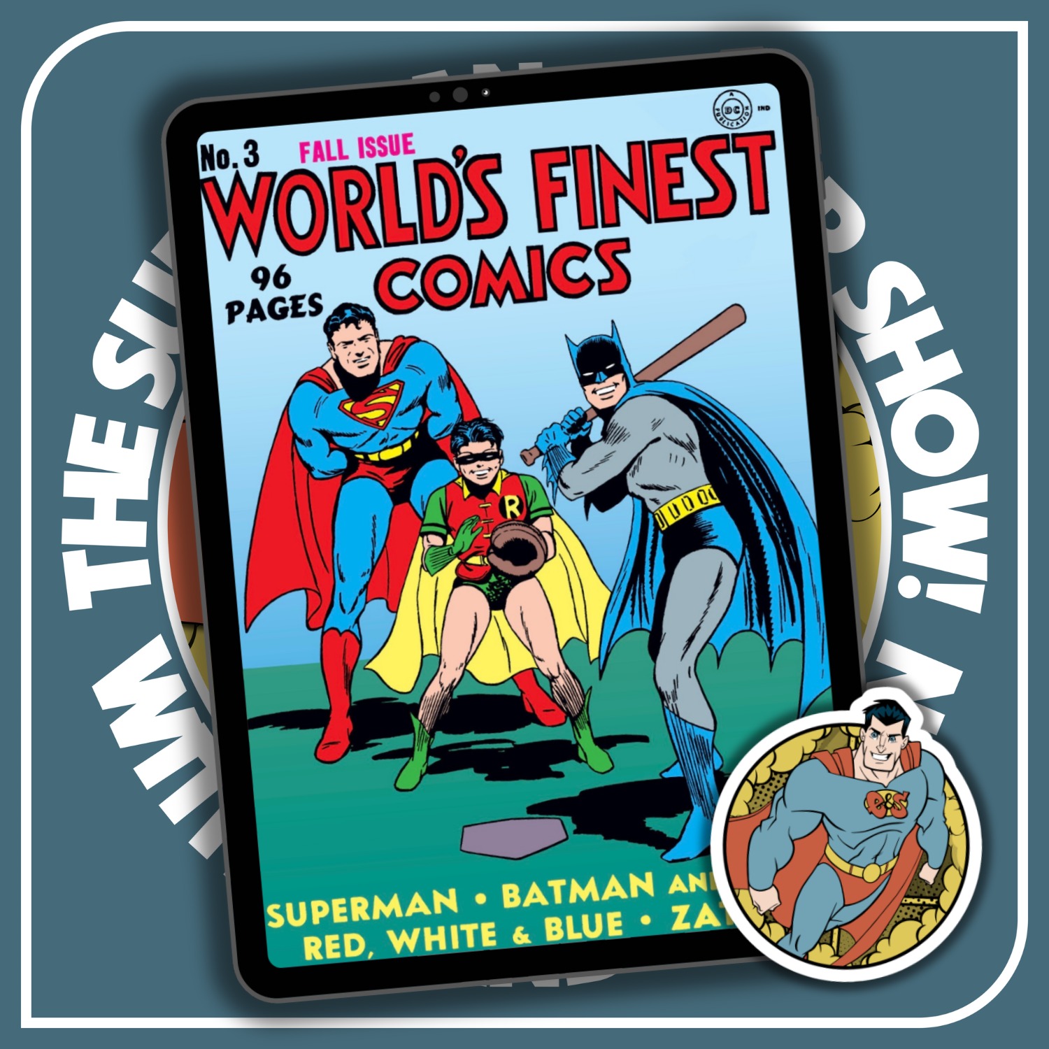 World's Finest Comics #3 (1941) | The Superman Super Show! (97) episode artwork