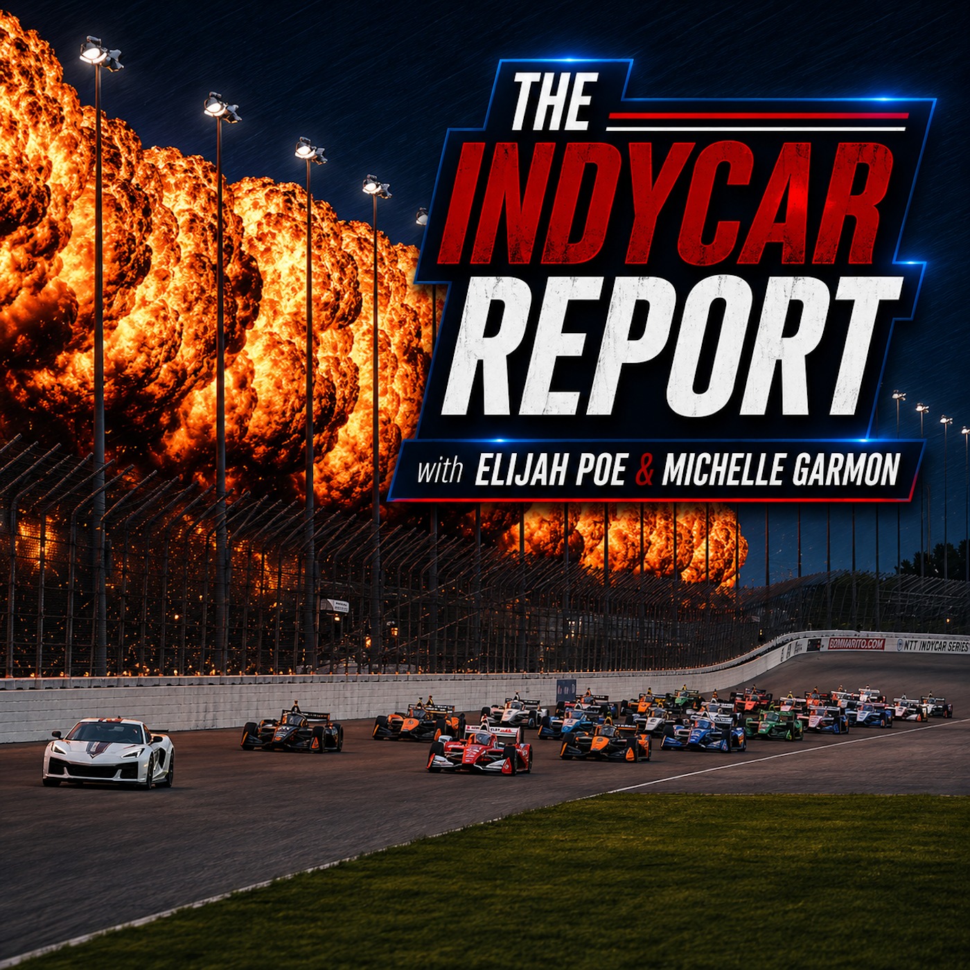 The IndyCar Report with Elijah Poe & Michelle Garmon (2.282.2) episode artwork