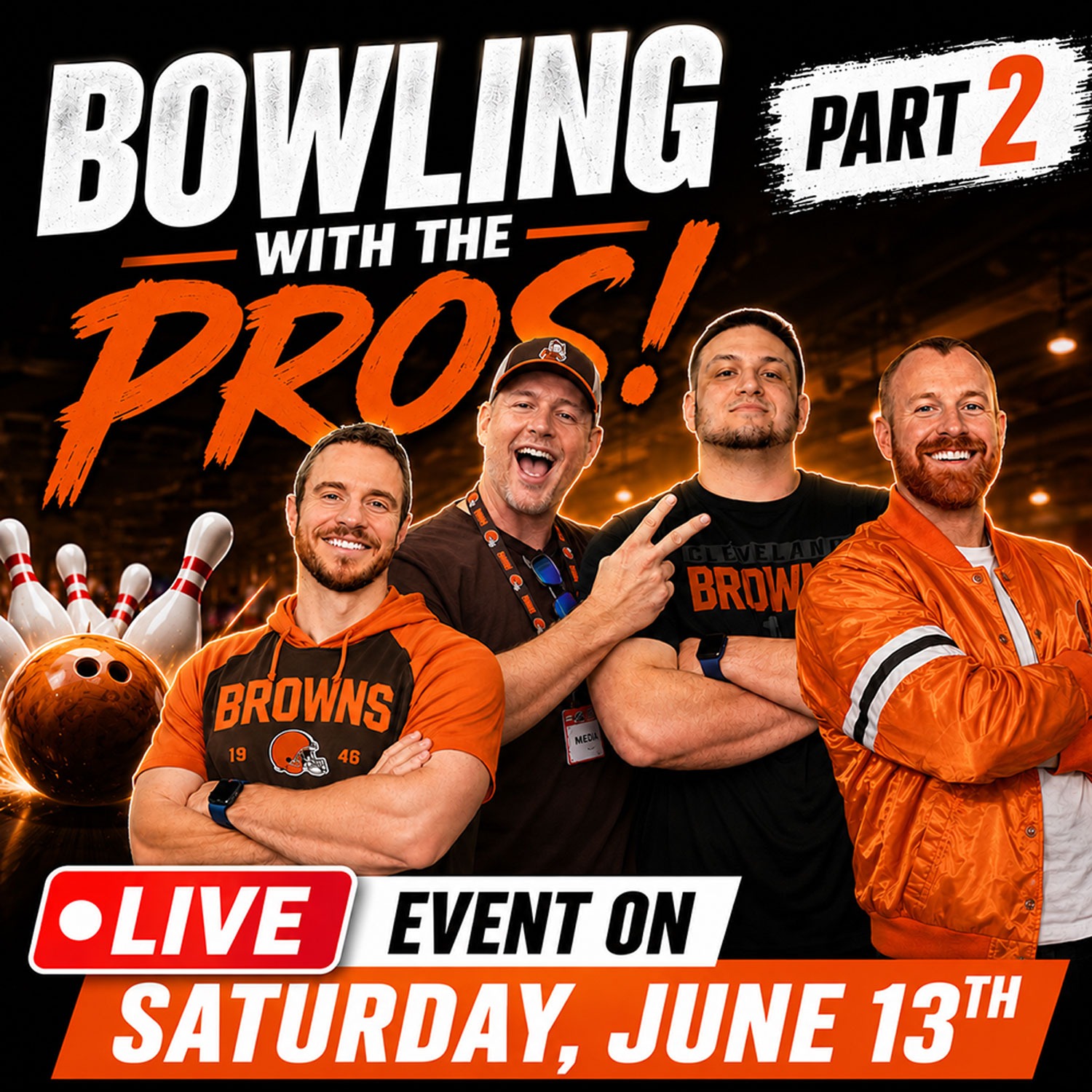 Bowling with the Pros! - Bernie Kosar and Hanford Dixon - Cleveland Browns Podcast for 6/15/26