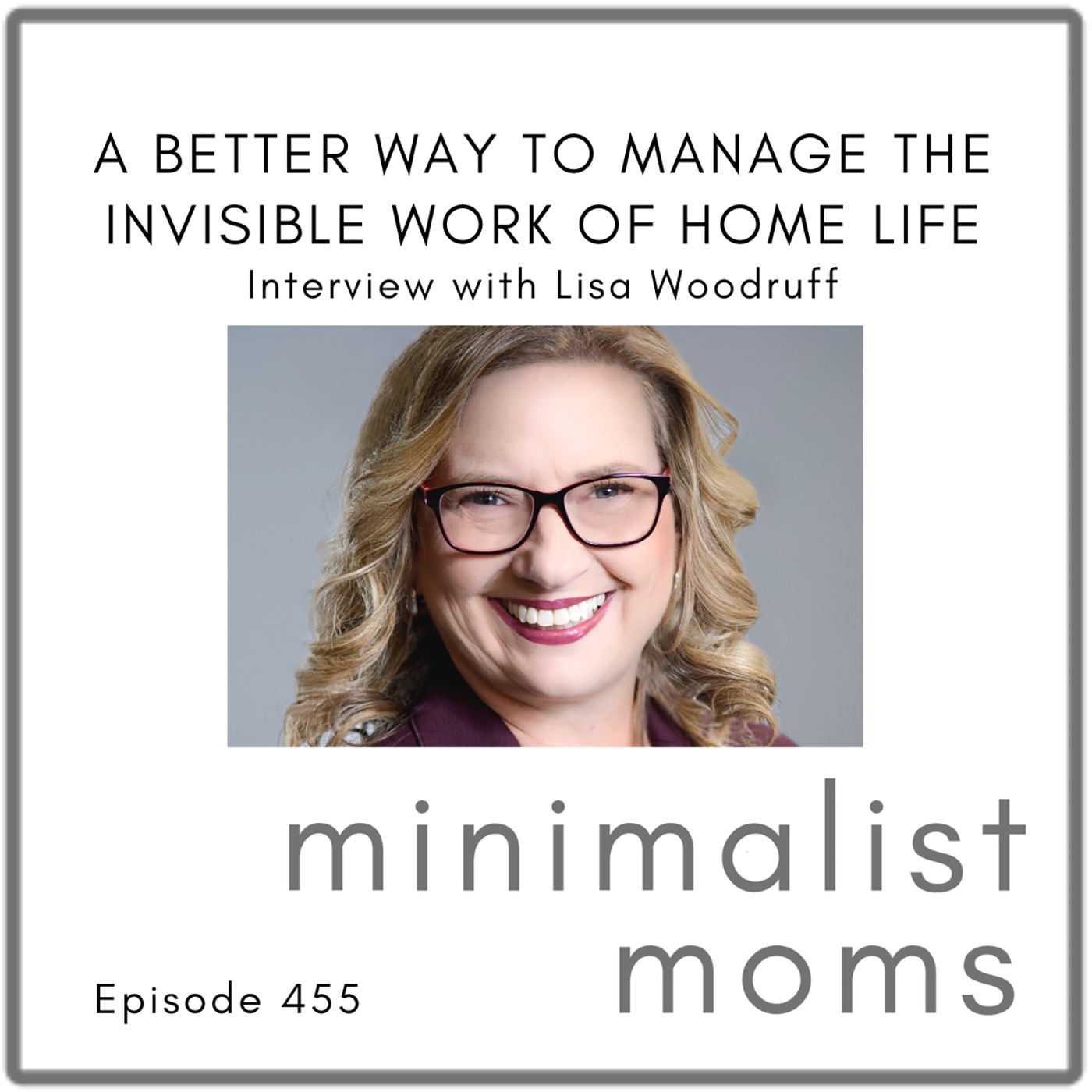 Minimalist Moms Podcast | Purposeful Life & Parenting Tips