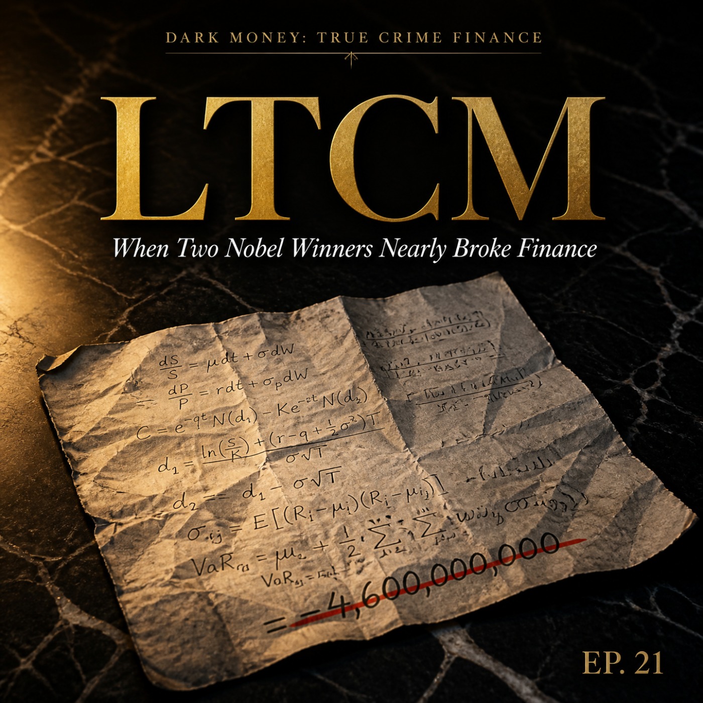 LTCM: When Two Nobel Winners Nearly Broke Finance episode artwork