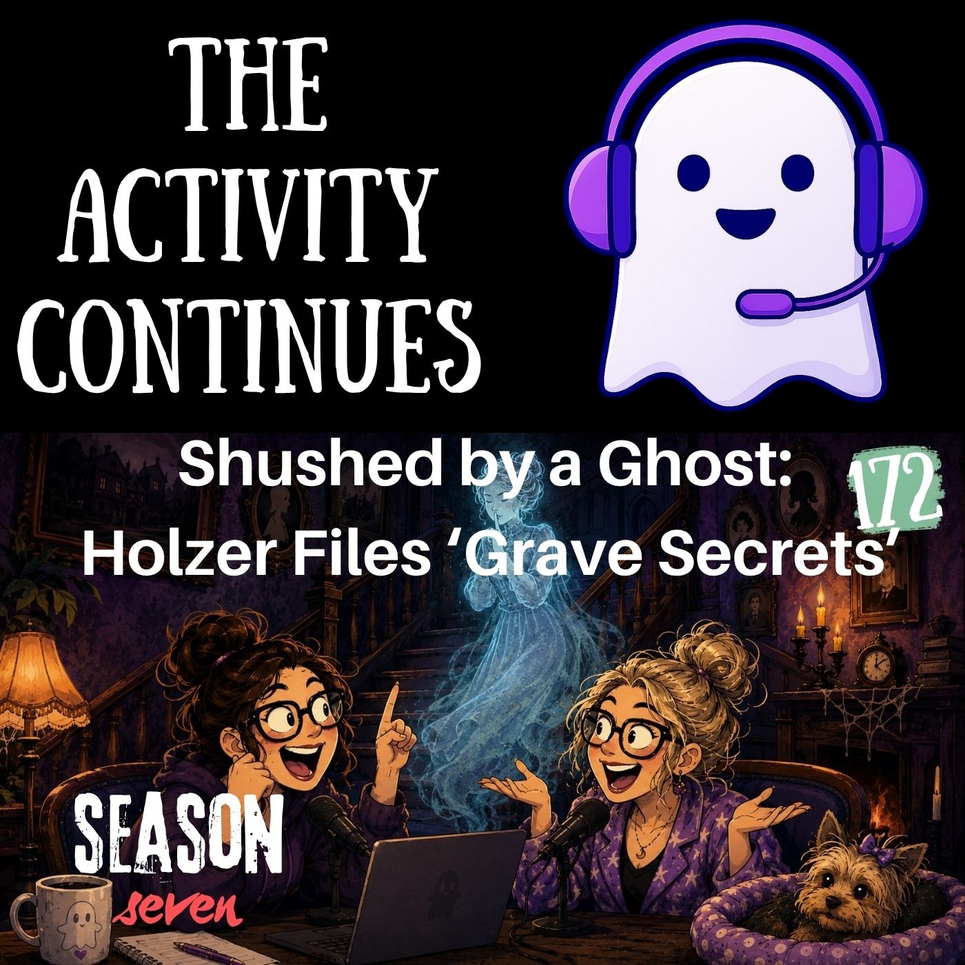 172: Shushed By a Ghost: Holzer Files 'Grave Secrets' Reaction