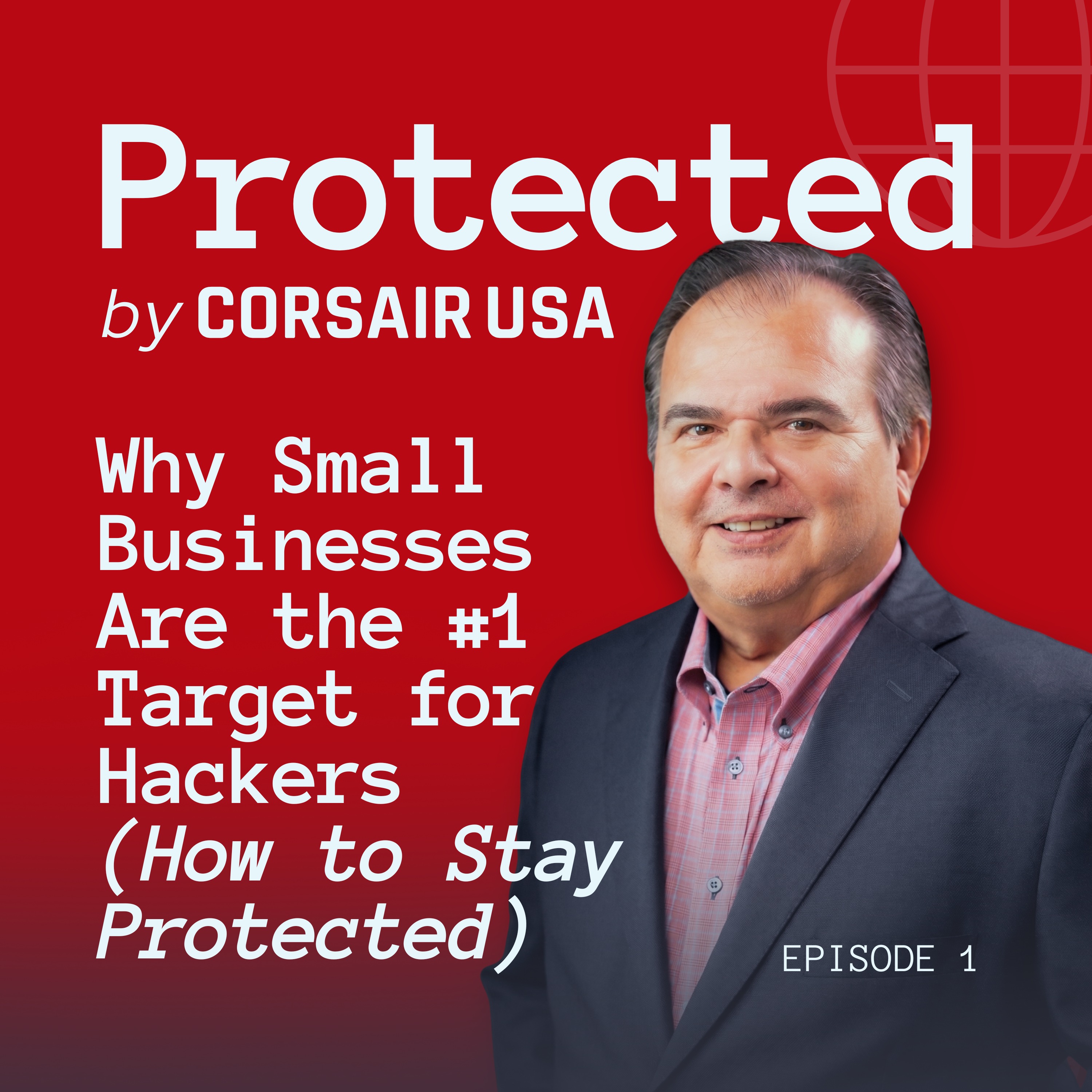Why Small Businesses Are the #1 Target for Hackers (How to Stay Protected) episode artwork