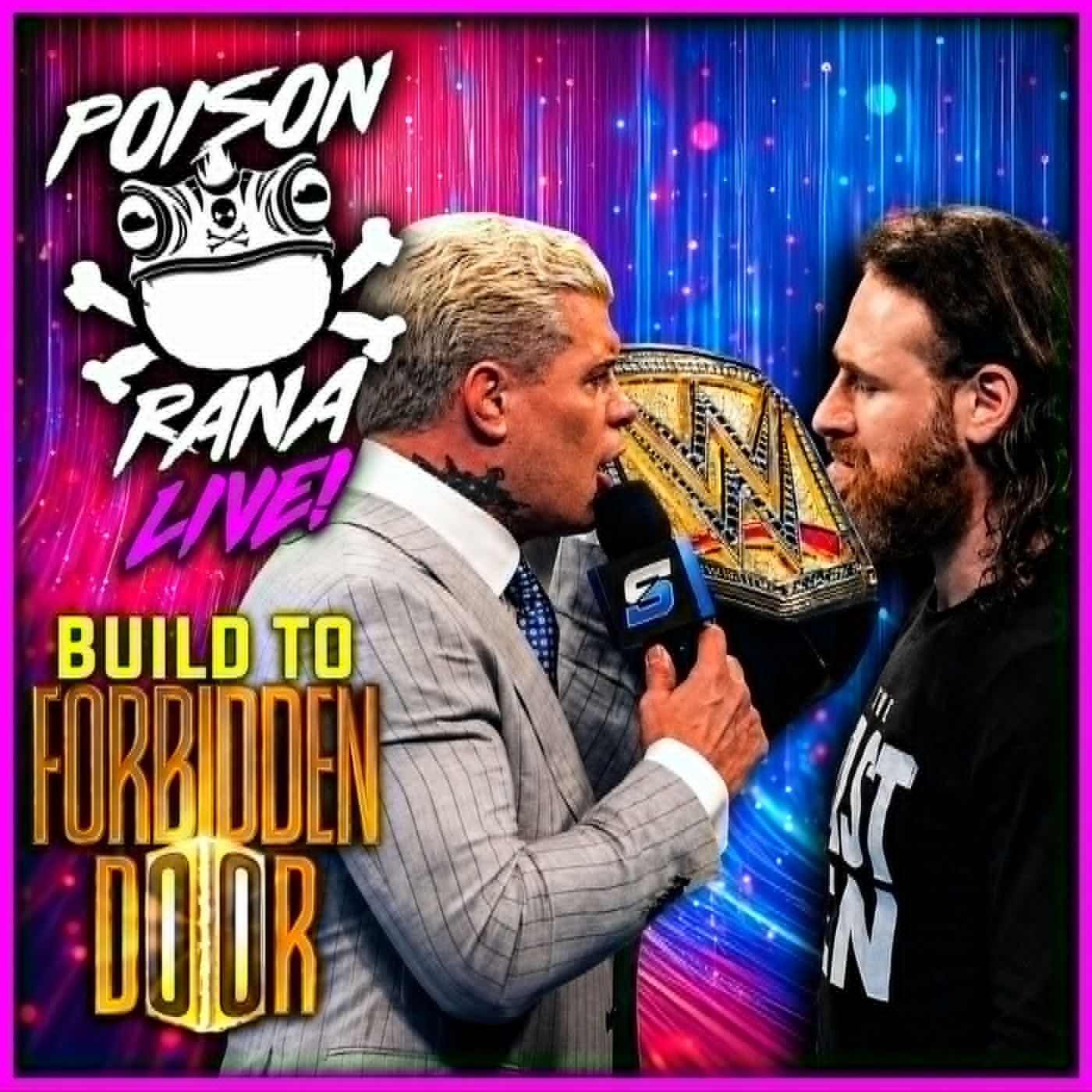 King of the Ring, CM Punk, Forbidden Door & more! - POISONRANA LIVE 6/15/26 artwork