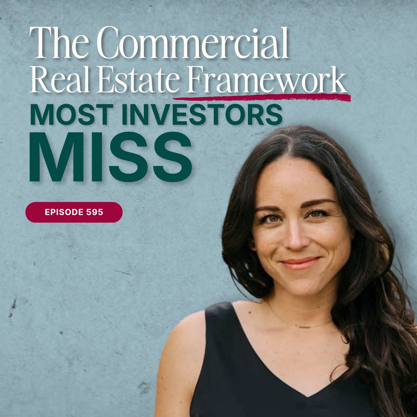 Daniella Devine | How to Analyze Commercial Real Estate Beyond the Property