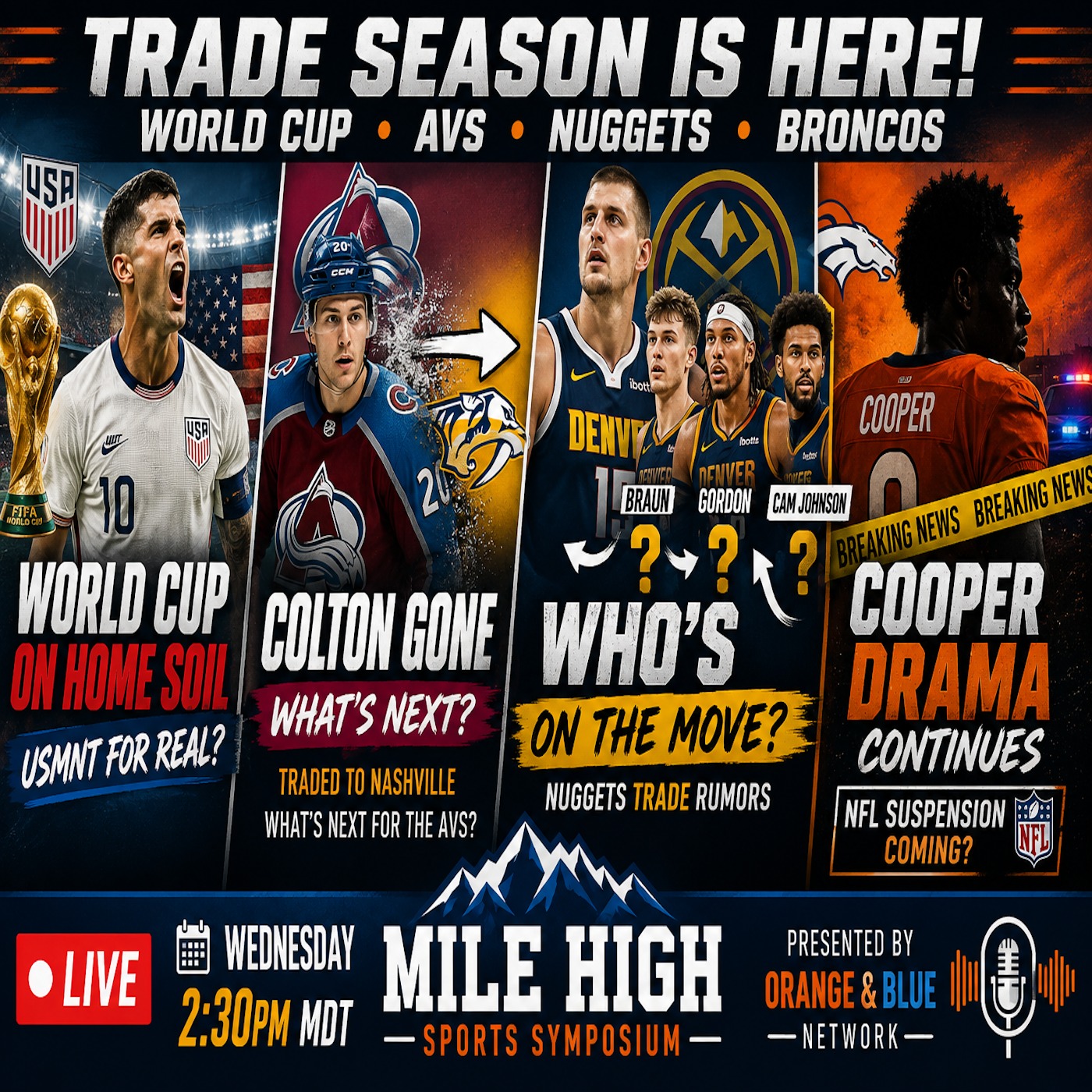World Cup & All the Colorado Sports Buzz!!! | MILE HIGH SPORTS SYMPOSIUM episode artwork