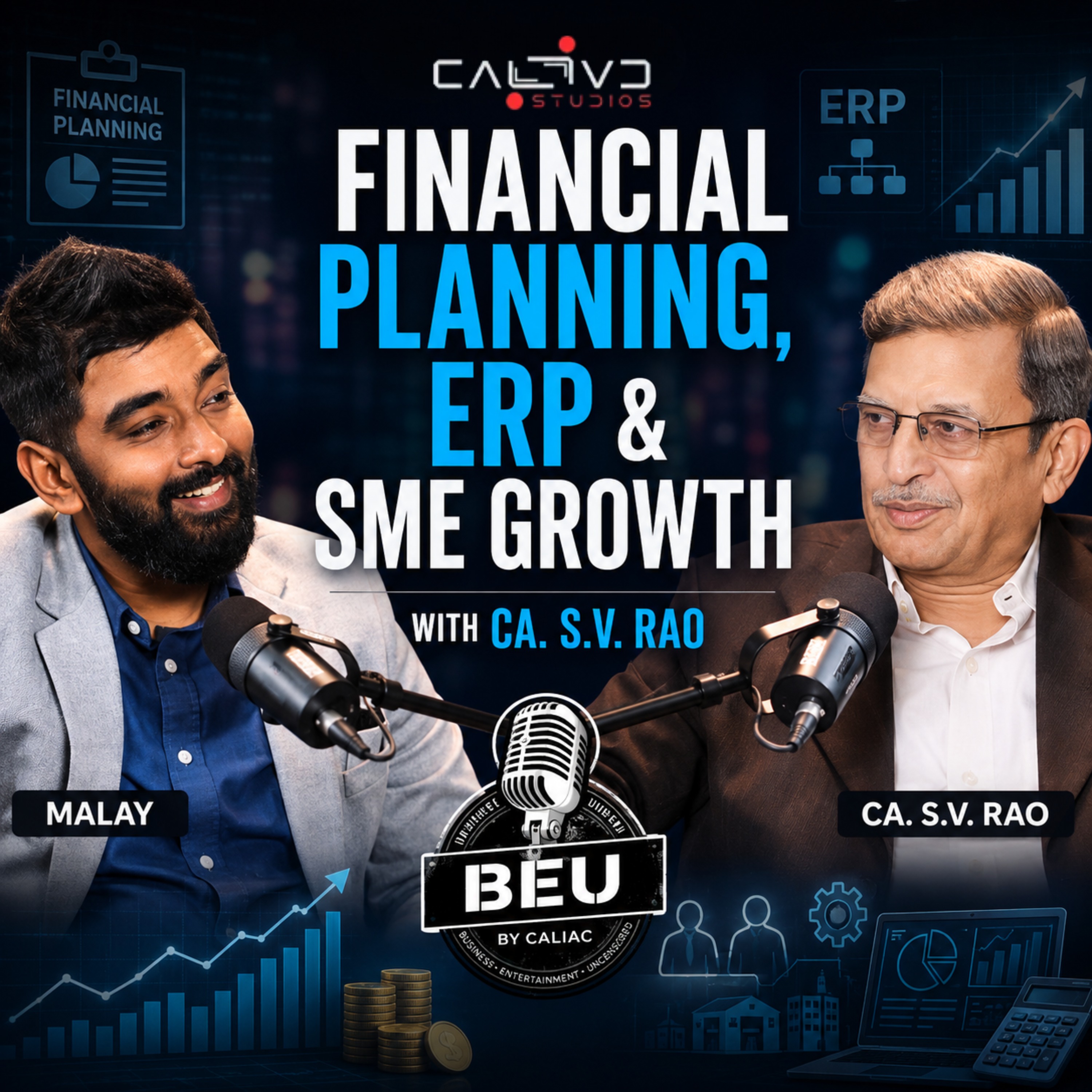 Financial Planning, ERP & SME Growth | CA. S.V. Rao | BEU Ep. 3 episode artwork