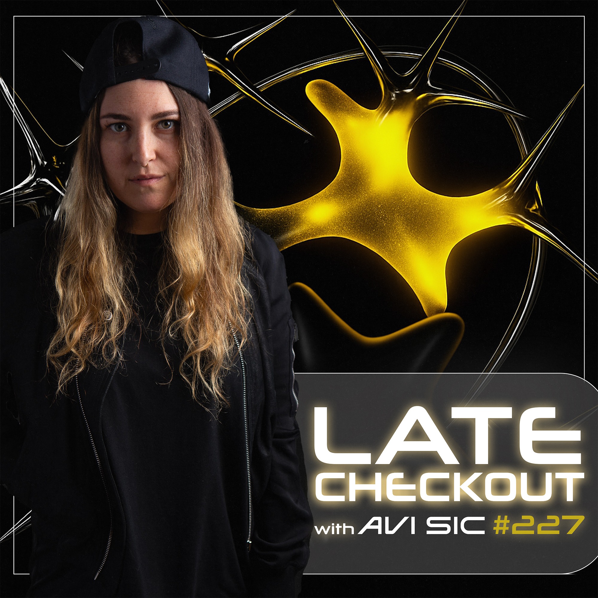 AVI SIC | LATE CHECKOUT | EPISODE 227
