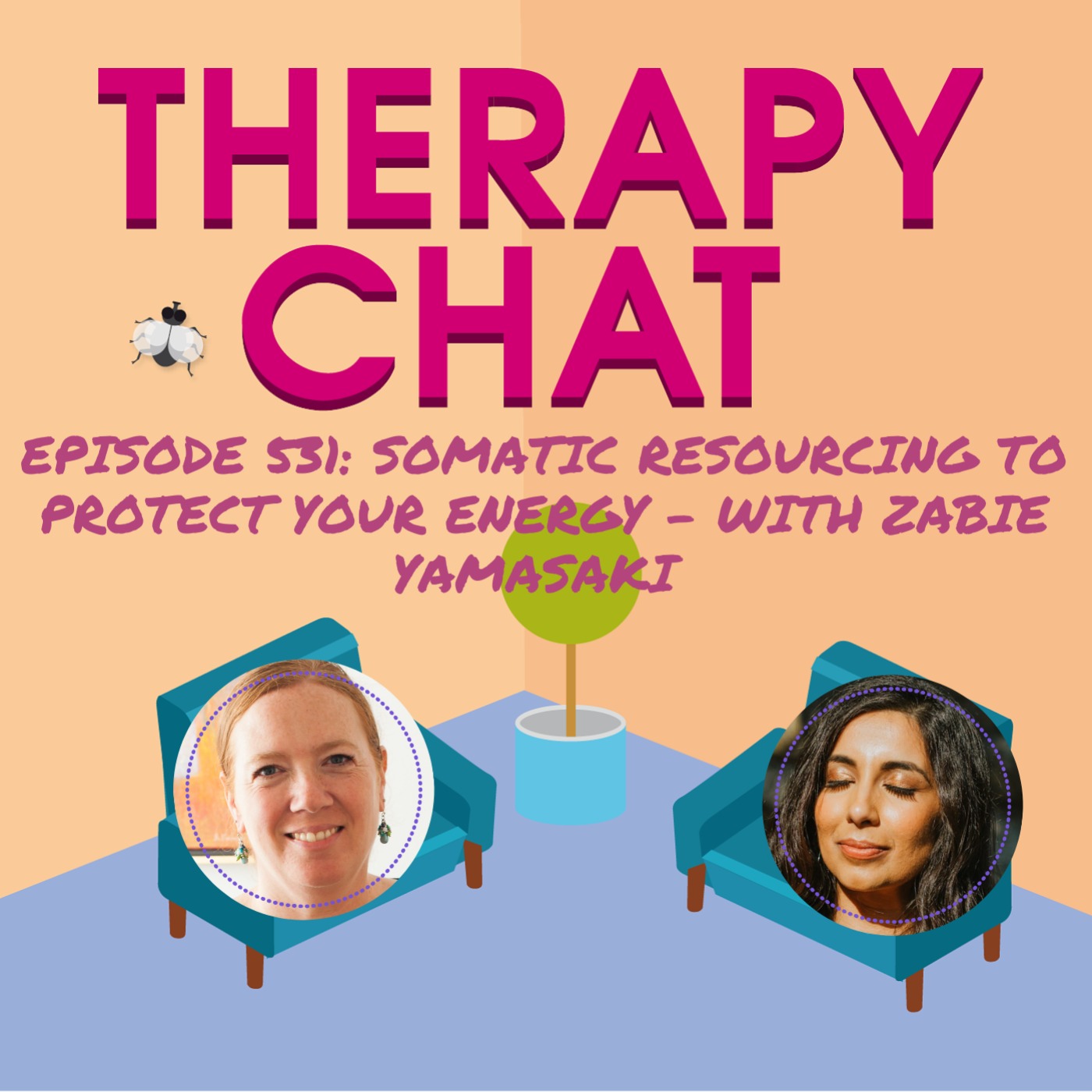 531: Somatic Resourcing To Protect Your Energy with Zabie Yamasaki Episode cover