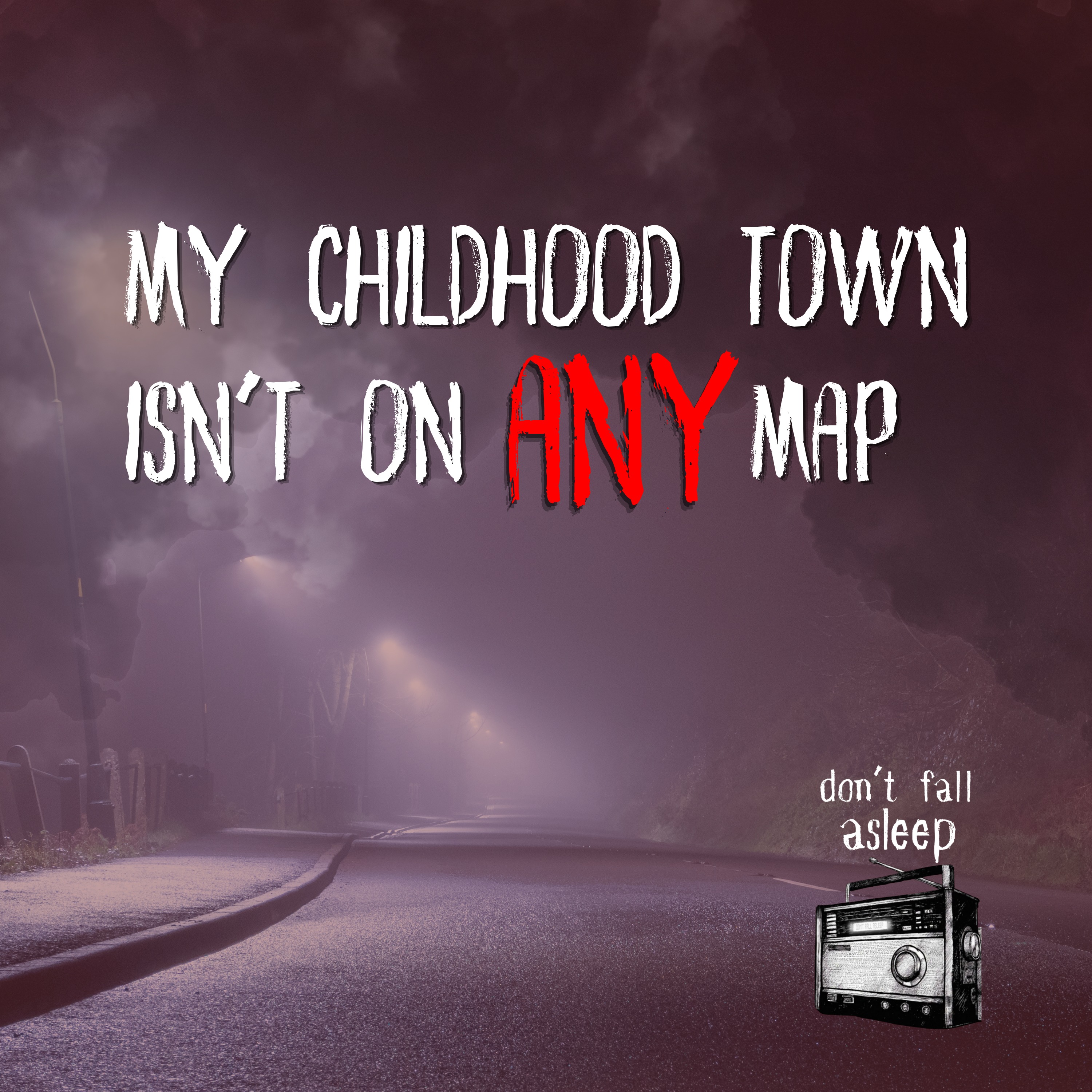 My Childhood Town Isn't on Any Map episode artwork