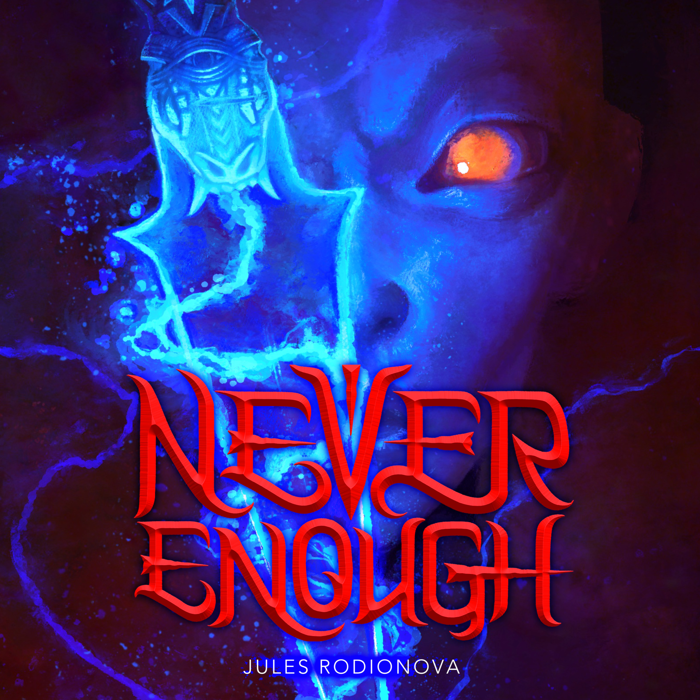 Never Enough