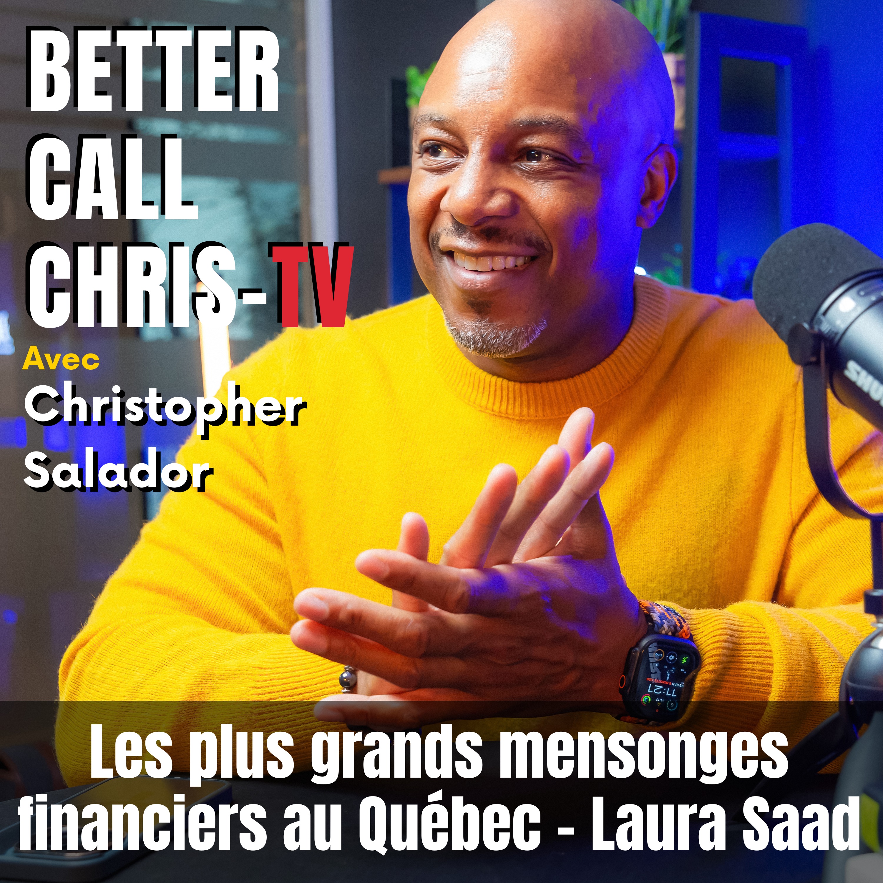 Les plus grands mensonges financiers au Québec - Laura Saad