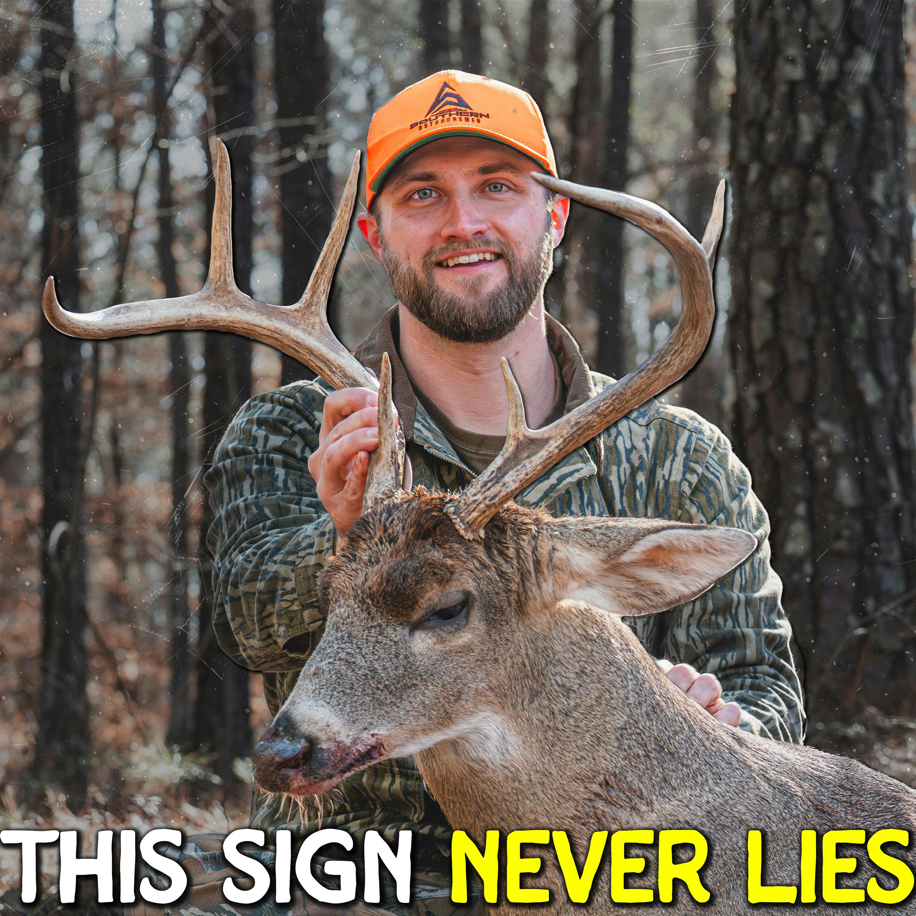 759 - Follow The FRESH SIGN - Andrew's Got Another Buck!
