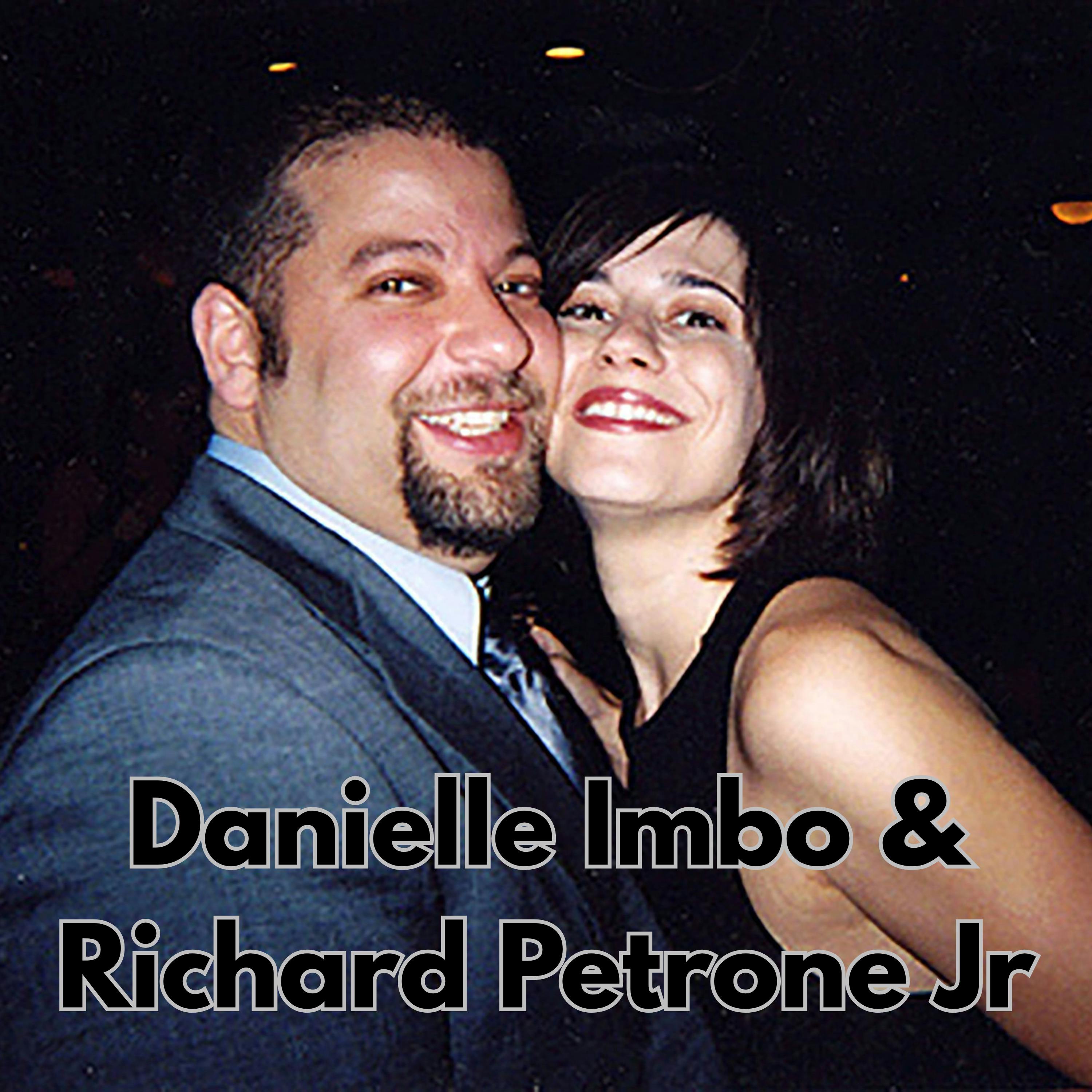 Danielle Imbo and Richard Petrone Jr. episode artwork