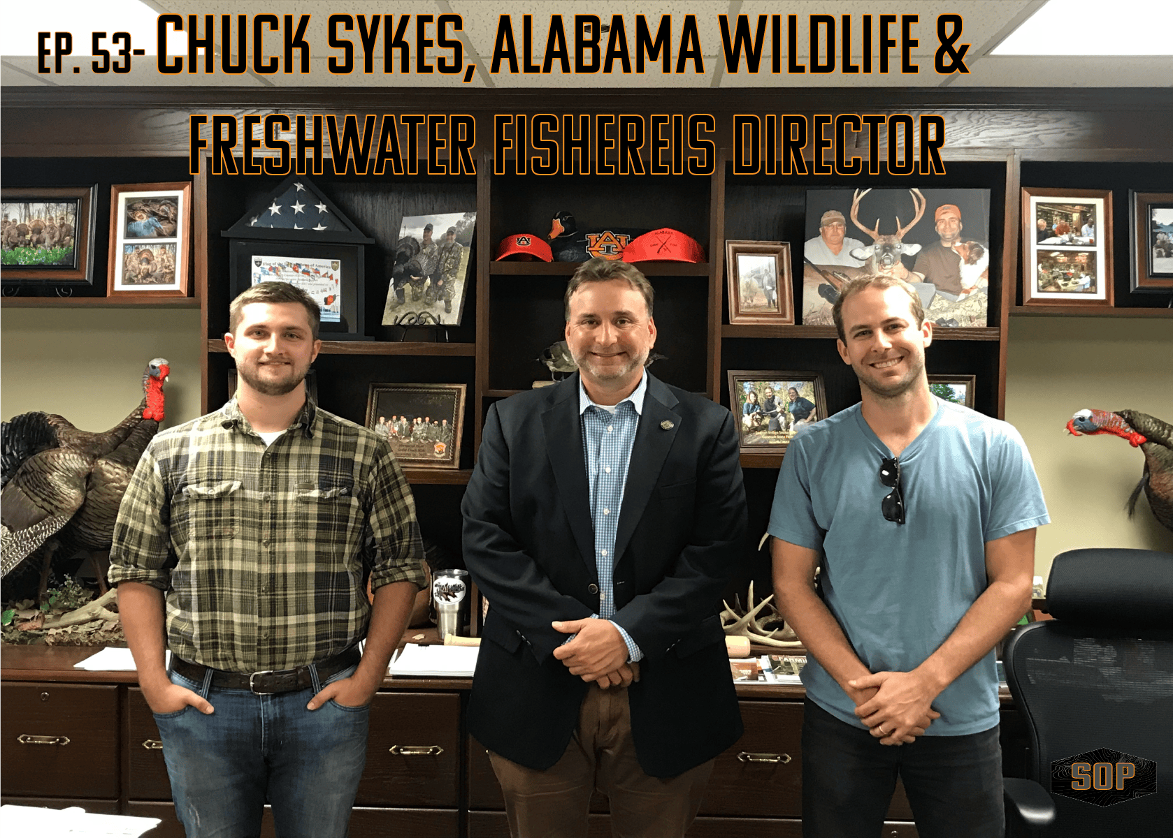 EP. 53- Chuck Sykes, Director of Wildlife and Freshwater Fisheries in Alabama and former host of the Management Advantage