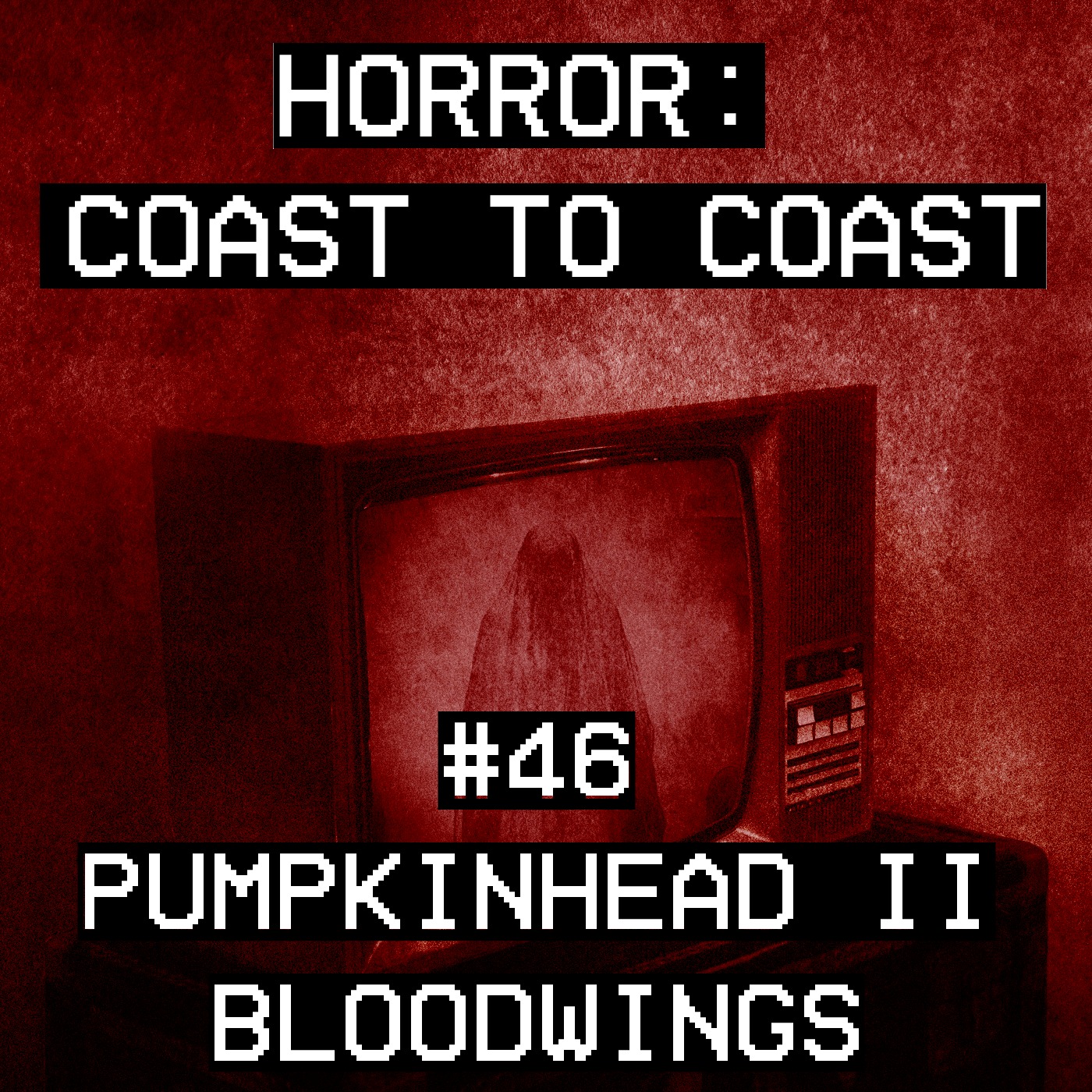 #46 Pumpkinhead II: Blood  Wings (1993) episode artwork