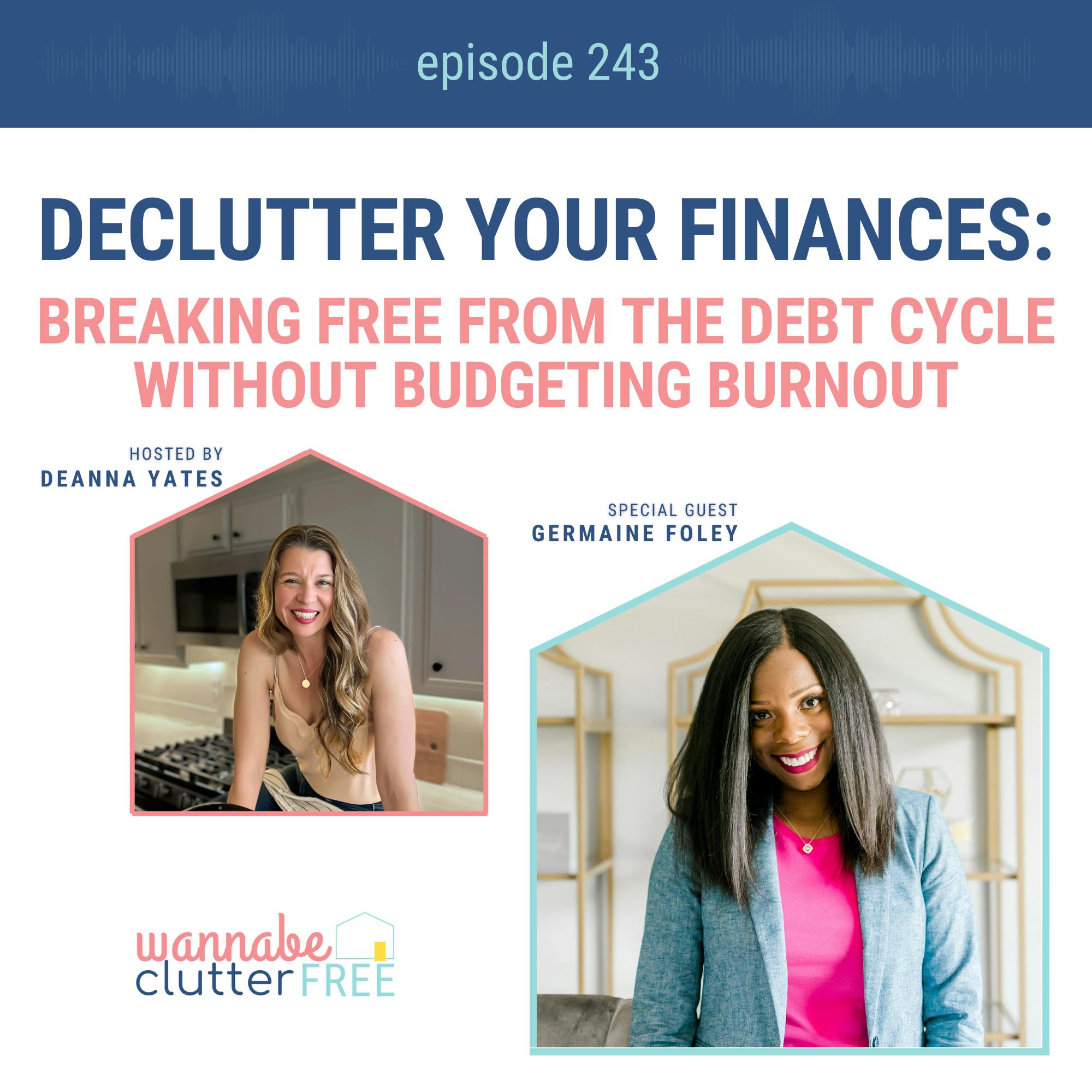 Wannabe Clutter Free | Declutter, Simplify, Find Freedom