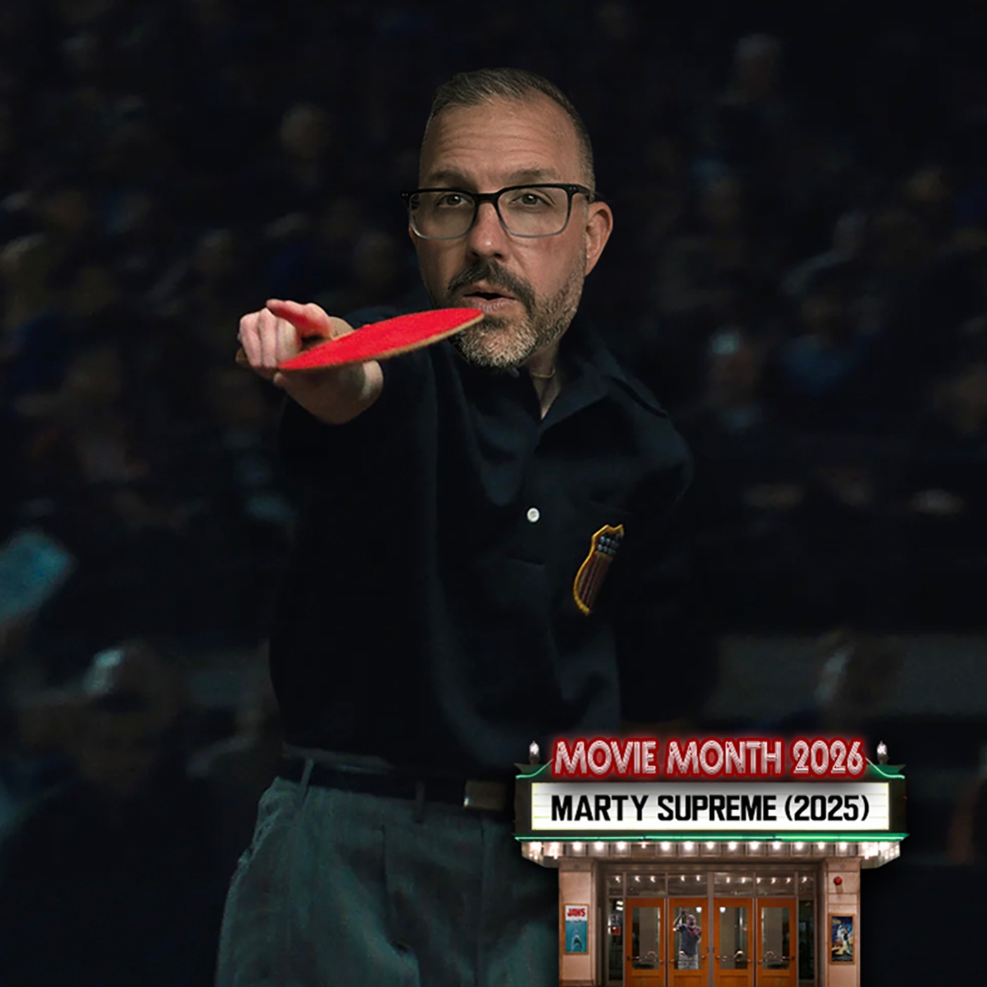 Marty Supreme : Movie Month (23 of 30) episode artwork