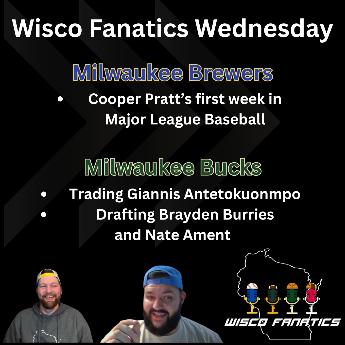 Cooper Pratt's first week, Bucks trade Giannis episode artwork