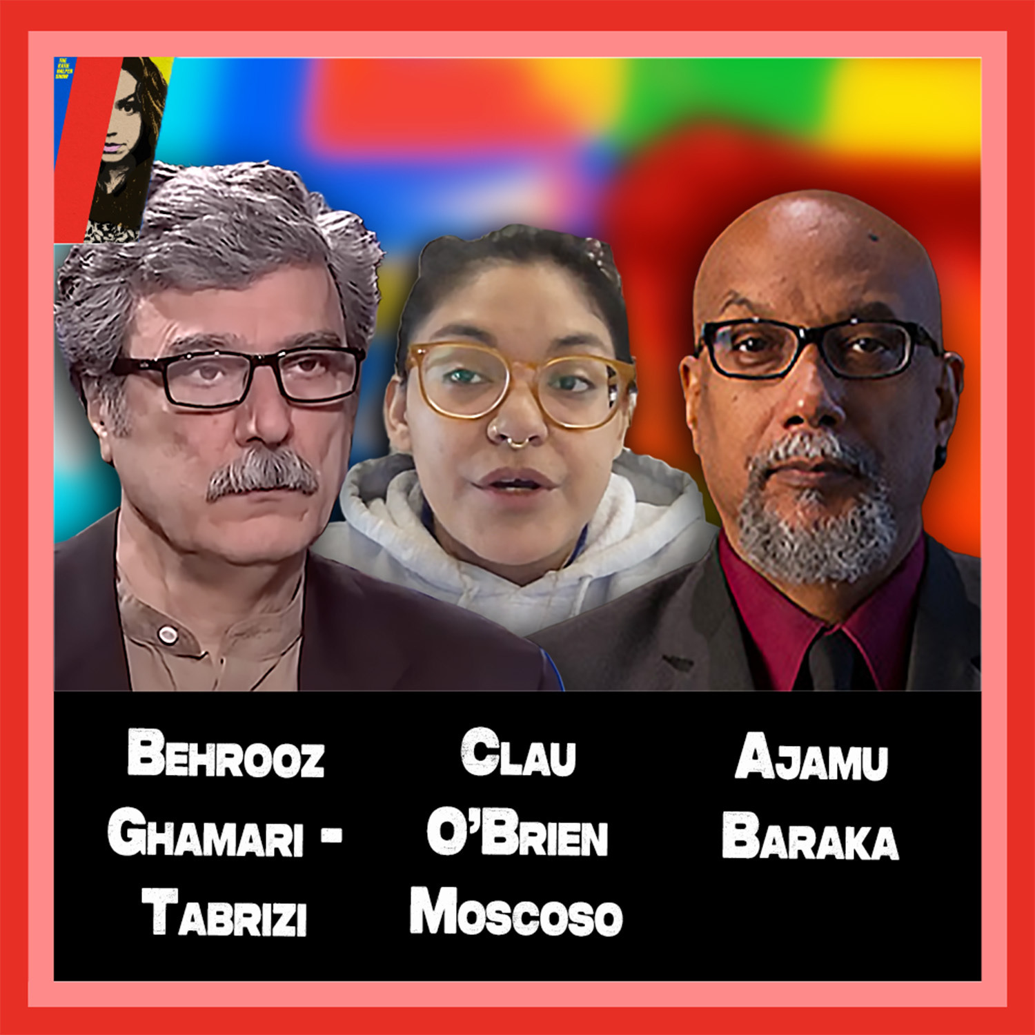 Iran's Victory With Behrooz Ghamari, Ajamu Baraka & Clau O'Brien Moscoso