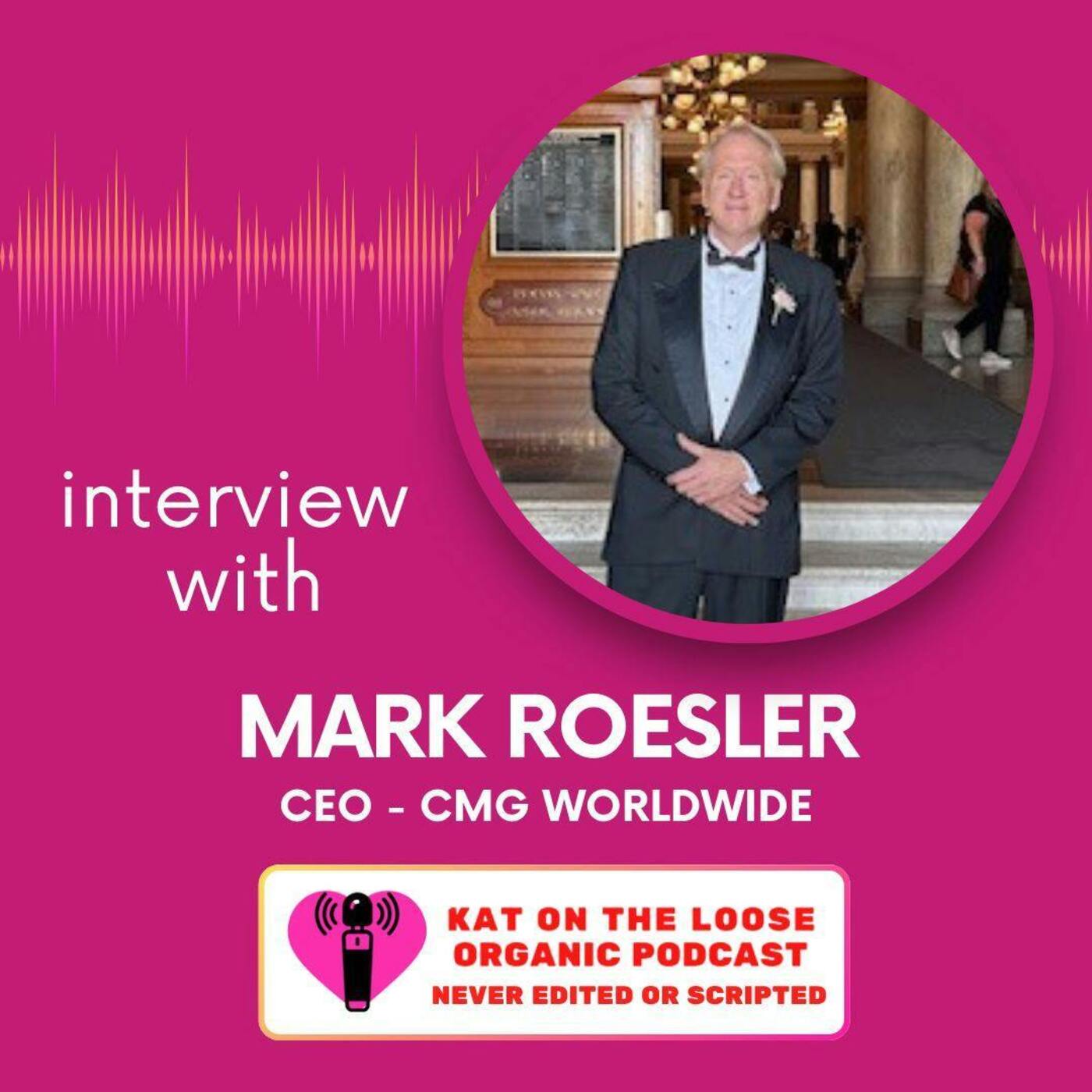 LEGENDS LIVE FOREVER with Mark Roesler CEO CMG Worldwide