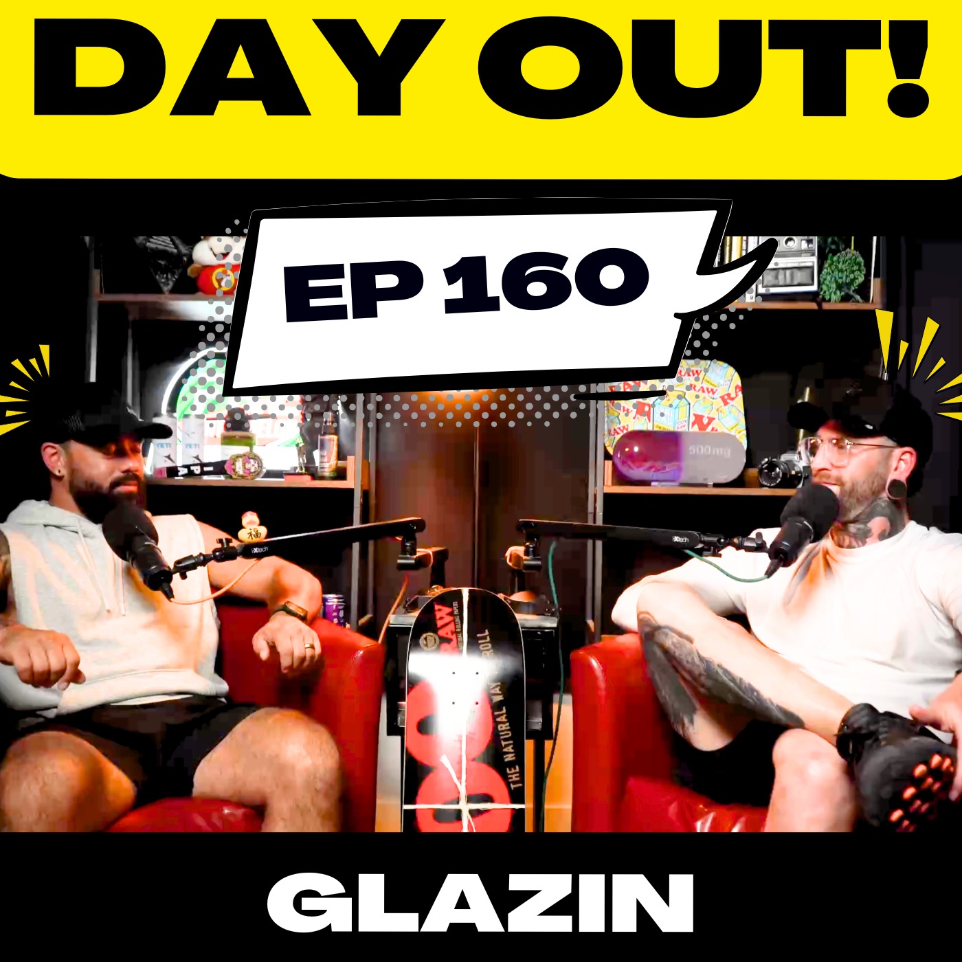 Glazin | Day Out! | 160 episode artwork