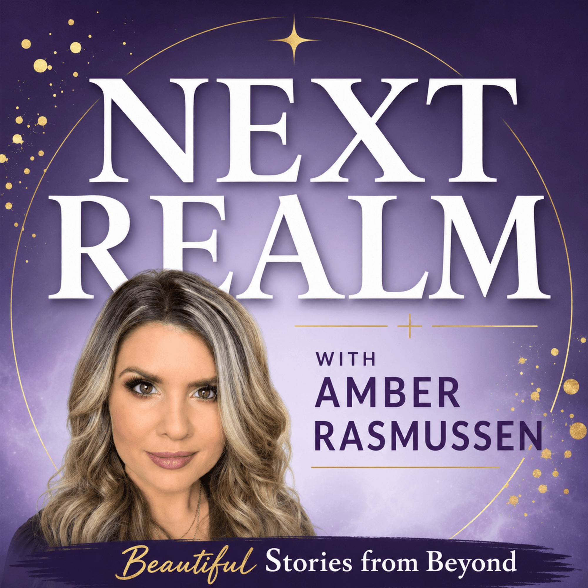 NEXT REALM: Beautiful Stories From Beyond