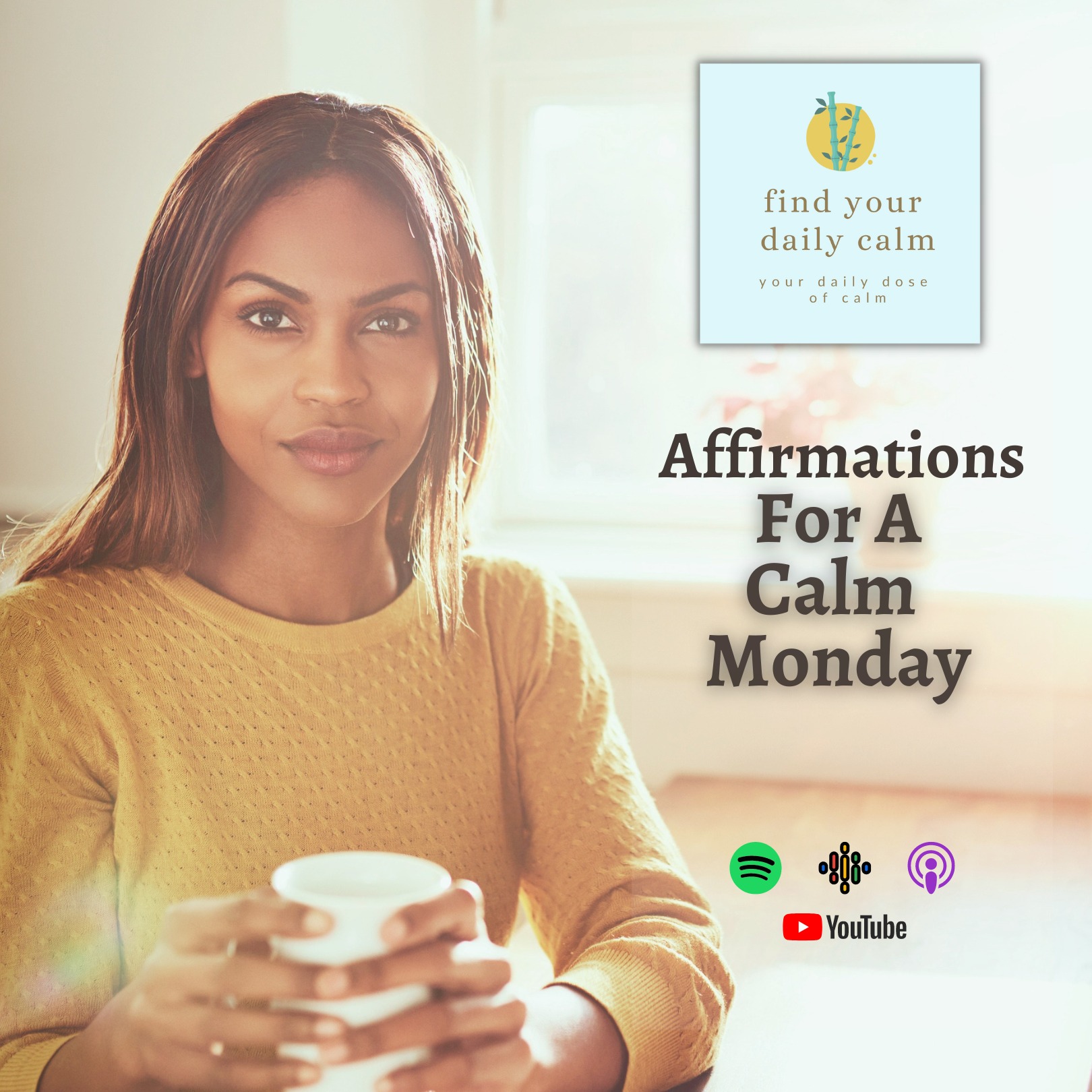 Affirmations For A Calm Monday episode artwork