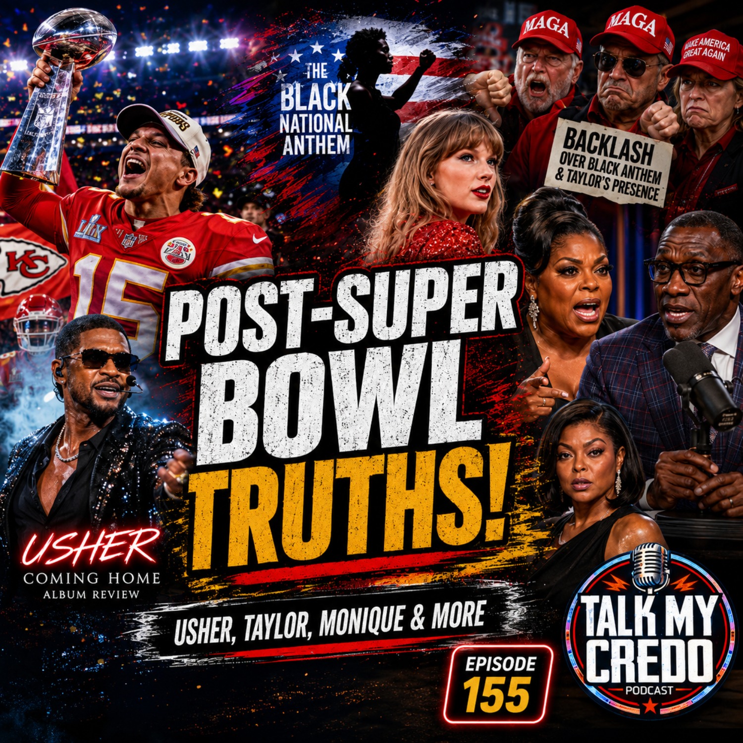 They HATE The Black National Anthem! Monique, Usher, & Super Bowl Review | #155 episode artwork
