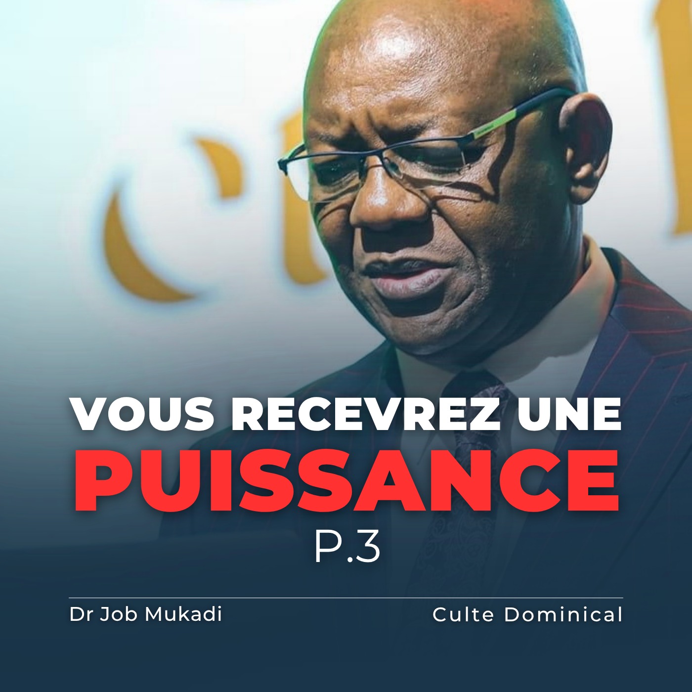 Vous recevrez une puissance p.3 (You will receive power p.3) | Dr Job Mukadi episode artwork