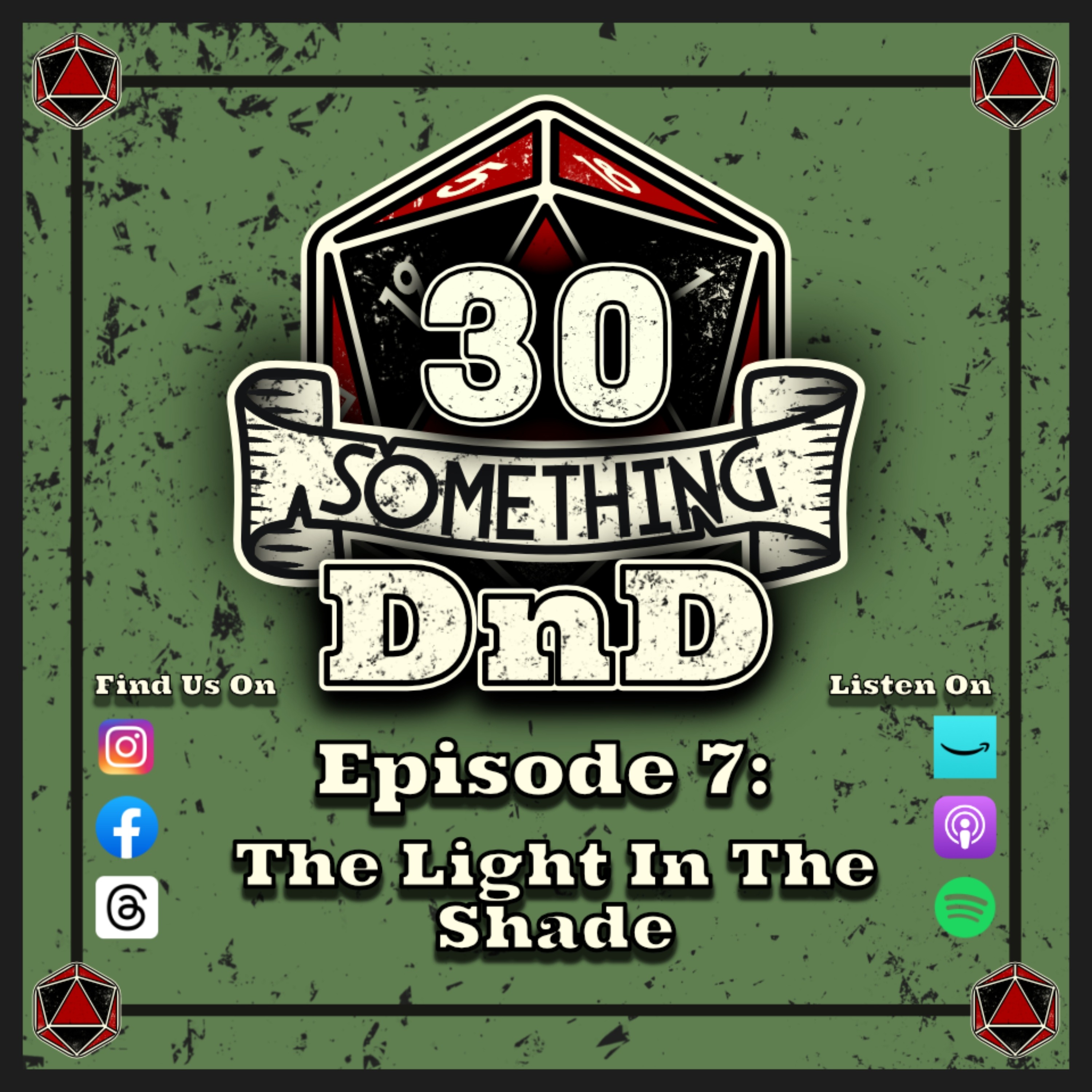 S1 Ep. 7 - The Light In The Shade episode artwork