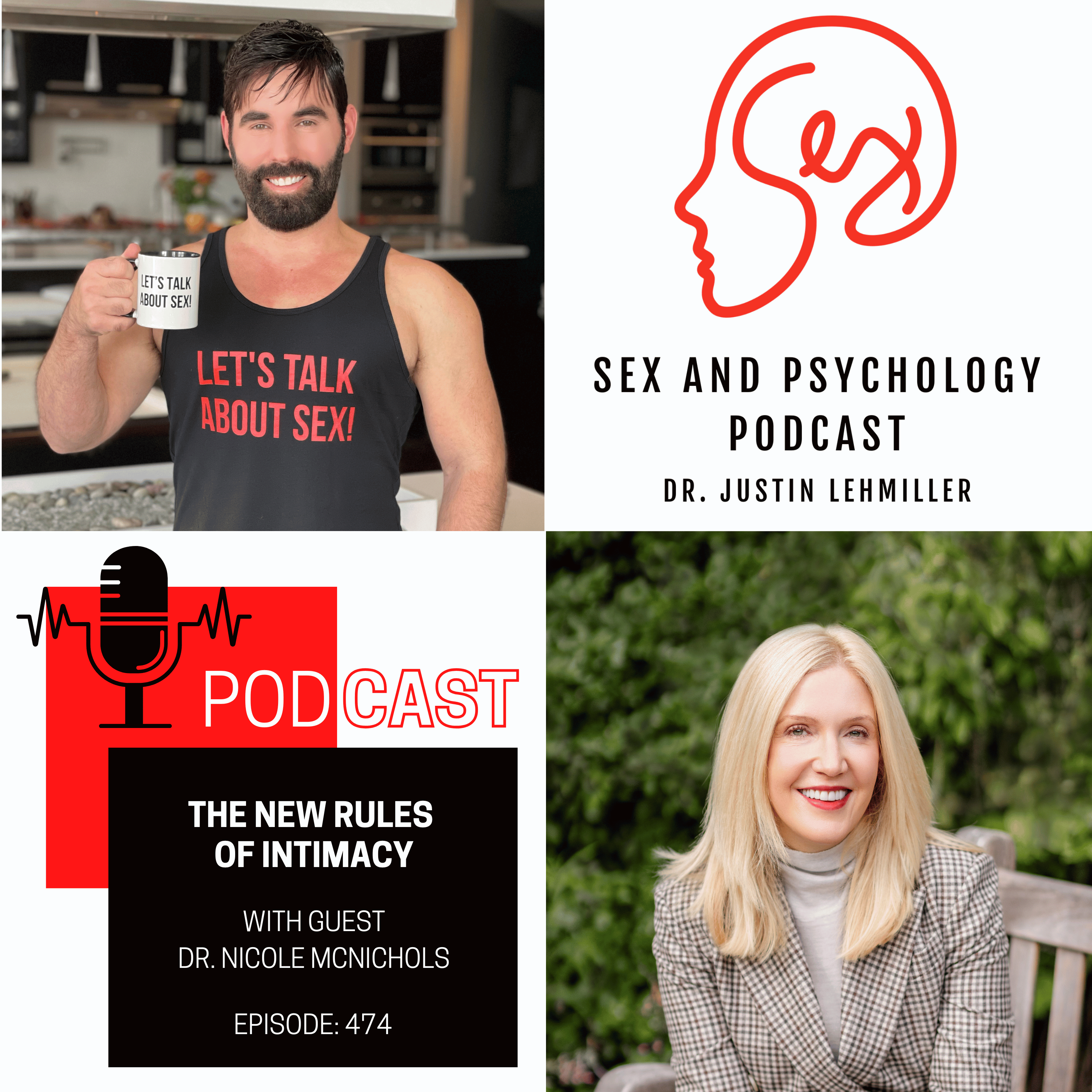 Episode 474: The New Rules Of Intimacy