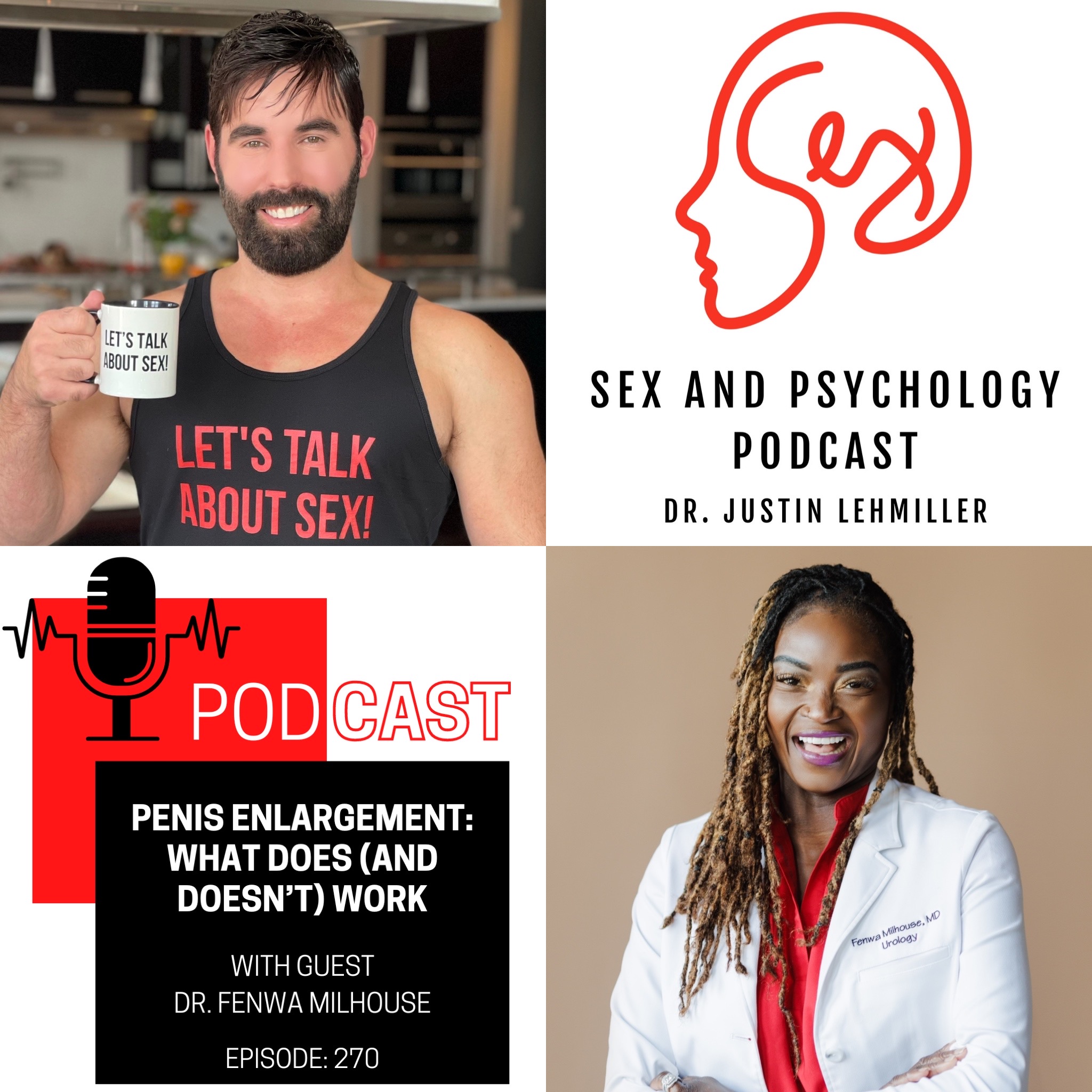 Episode 270: Penis Enlargement – What Does (And Doesn’t) Work