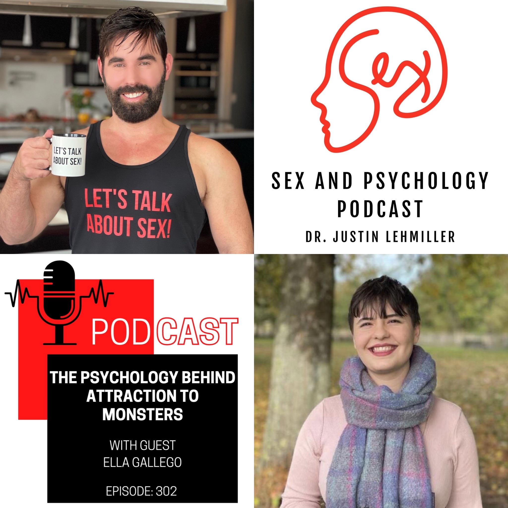 Episode 302: The Psychology Behind Attraction To Monsters