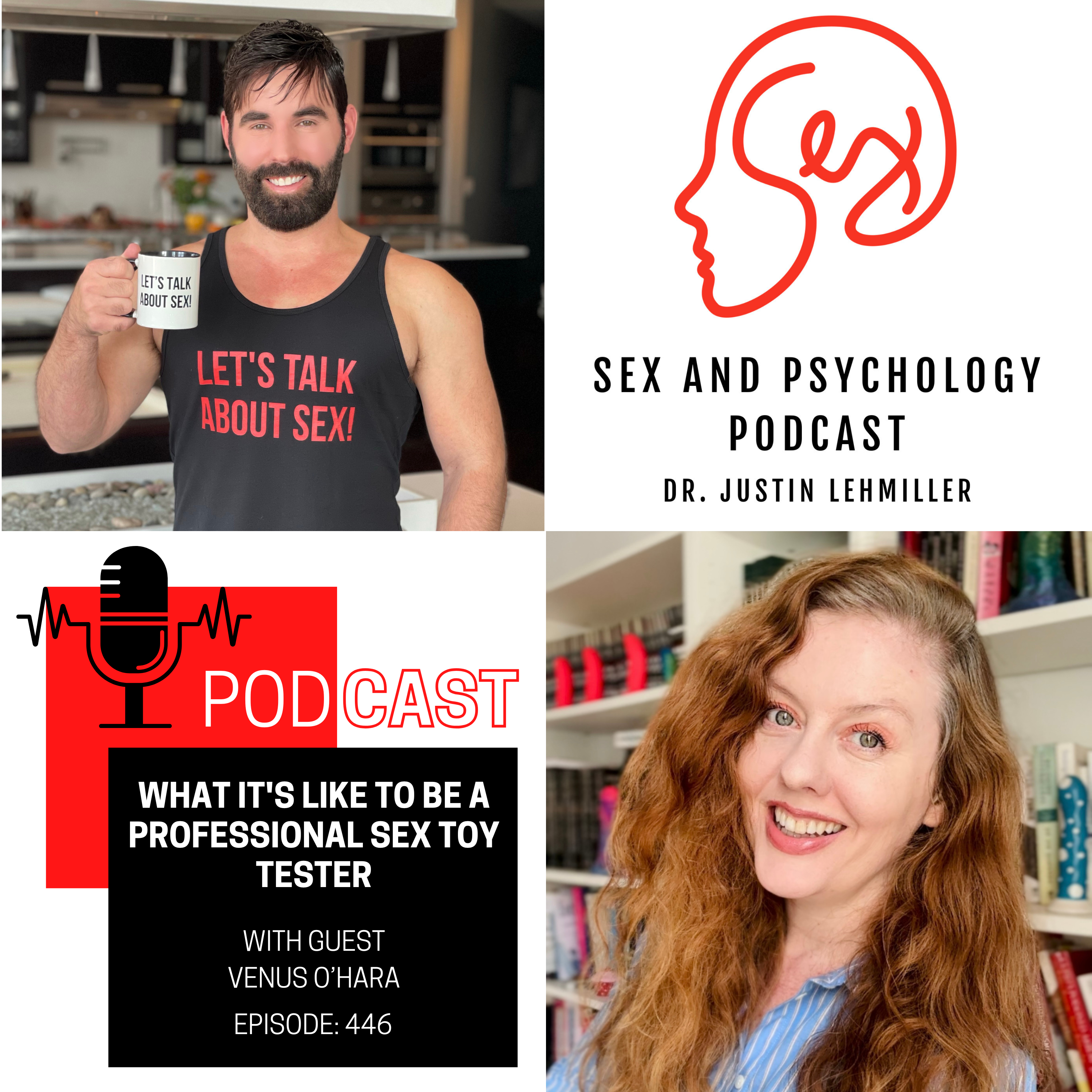 Episode 446: What It’s Like To Be A Professional Sex Toy Tester