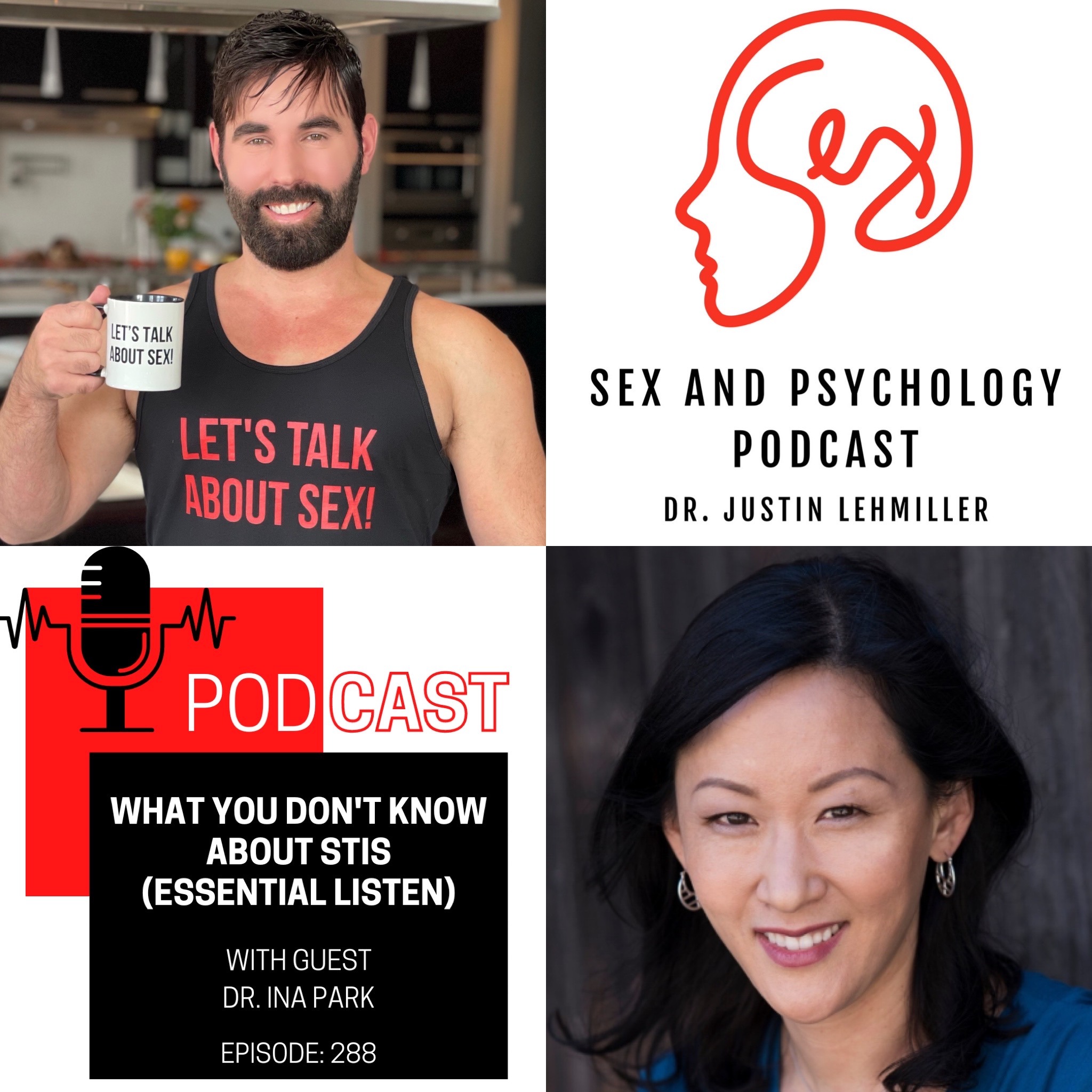 Episode 288: What You Don’t Know About STIs (Essential Listen)