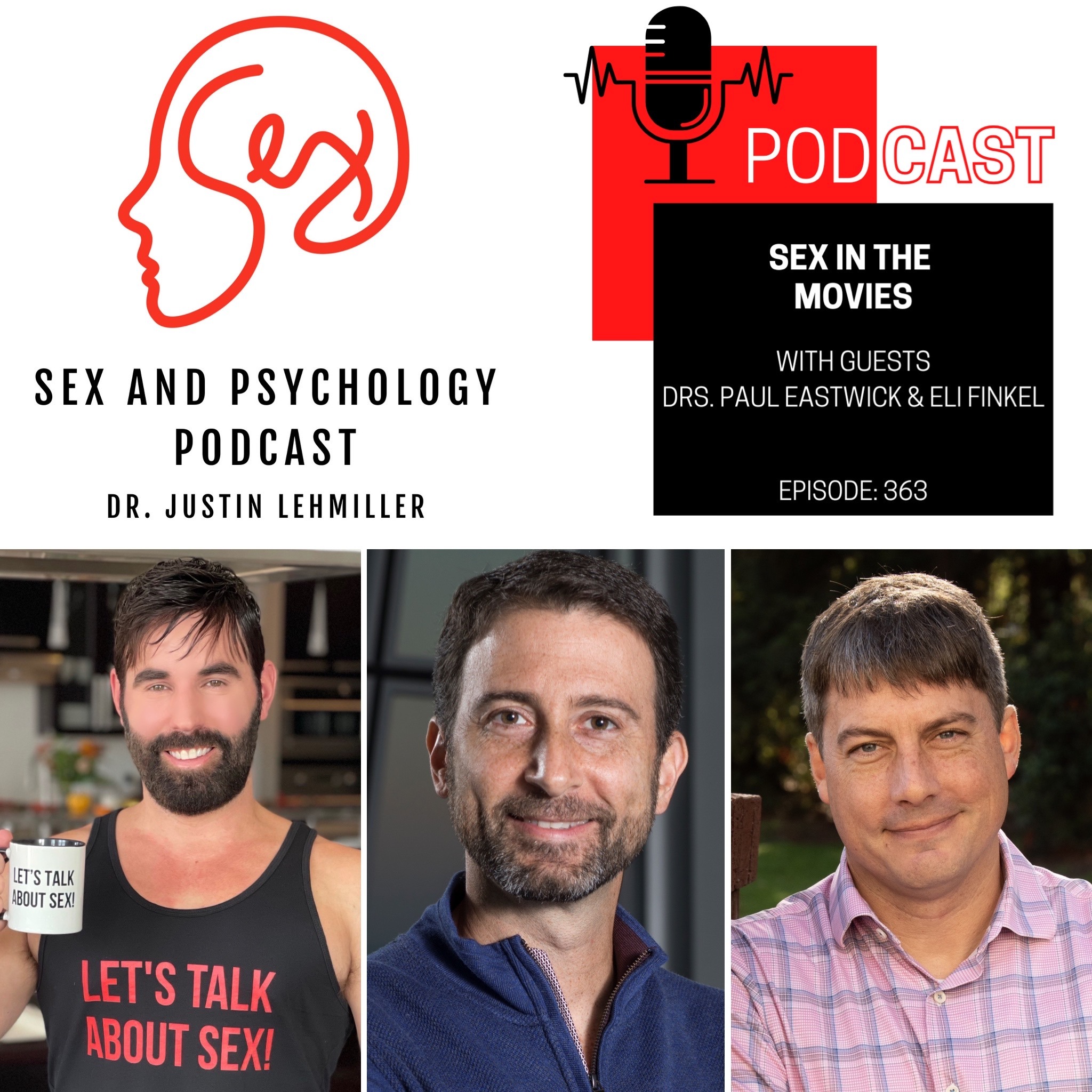 Episode 363: Sex In The Movies
